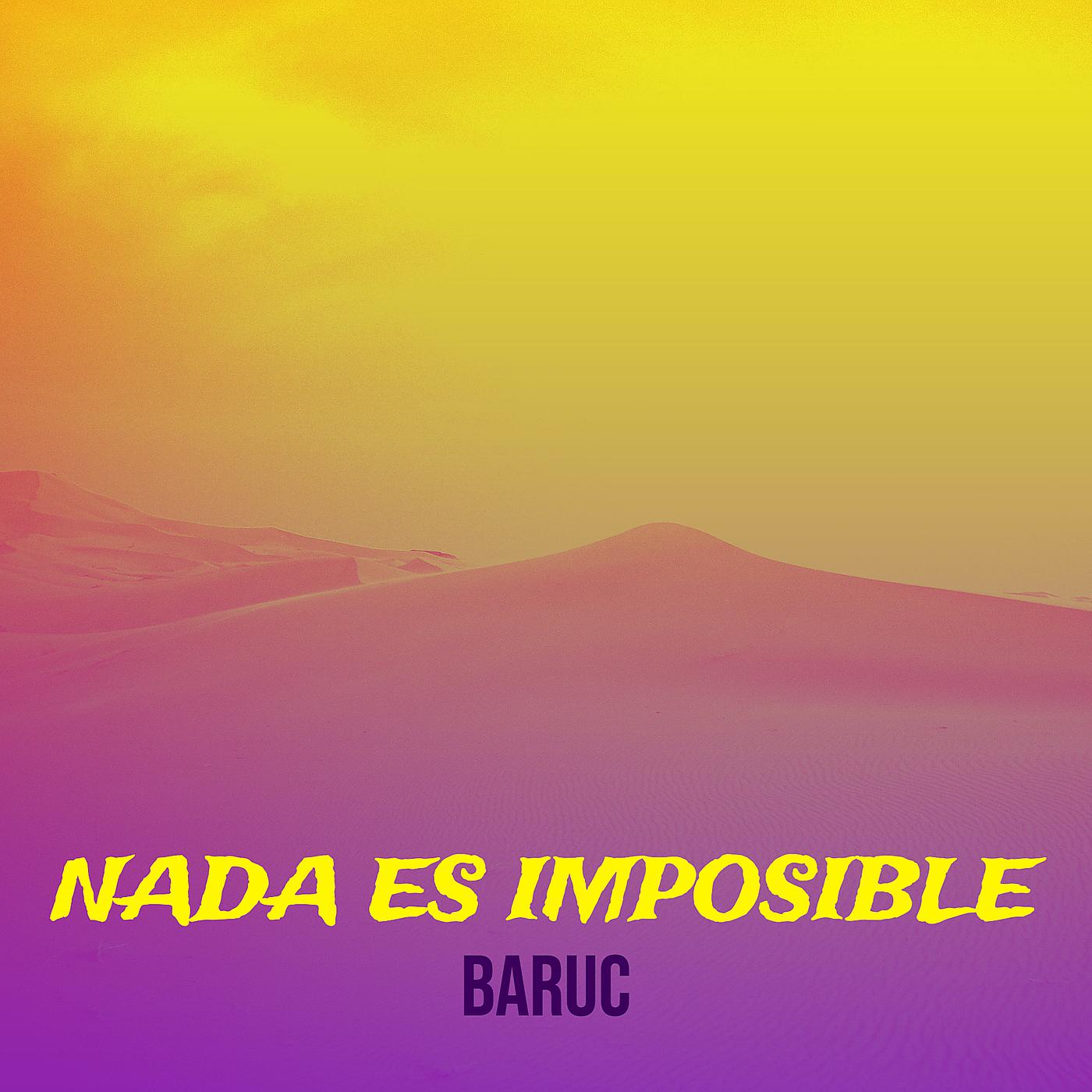 Постер альбома Nada Es Imposible