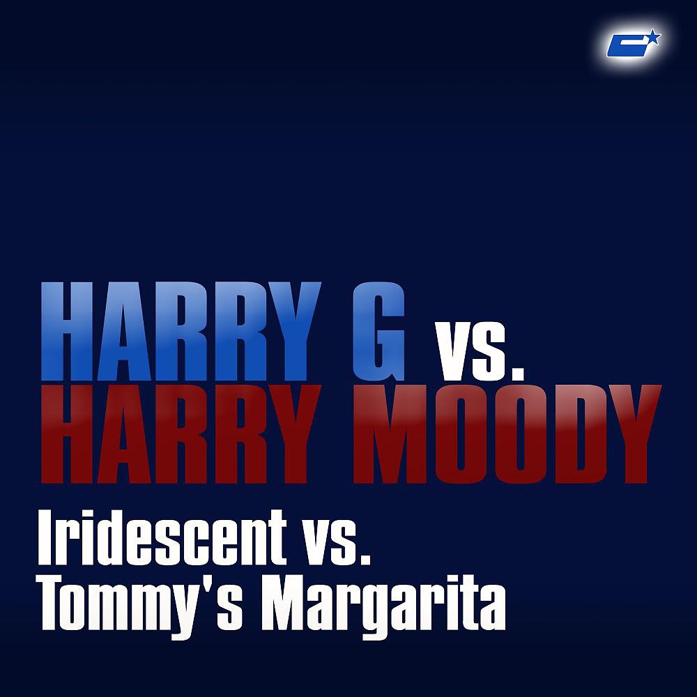 Постер альбома Iridescent vs. Tommy's Margarita