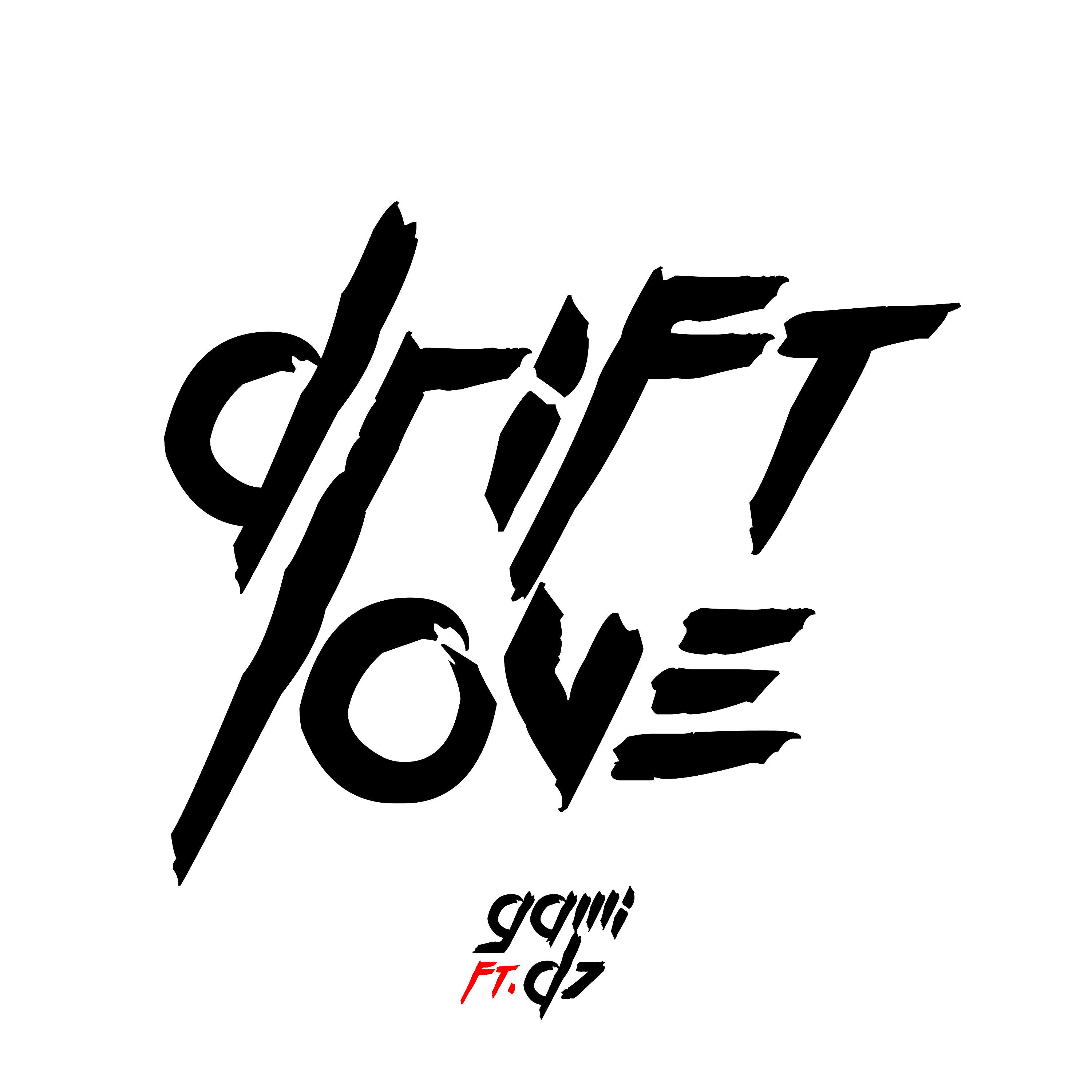 Постер альбома Drift Love