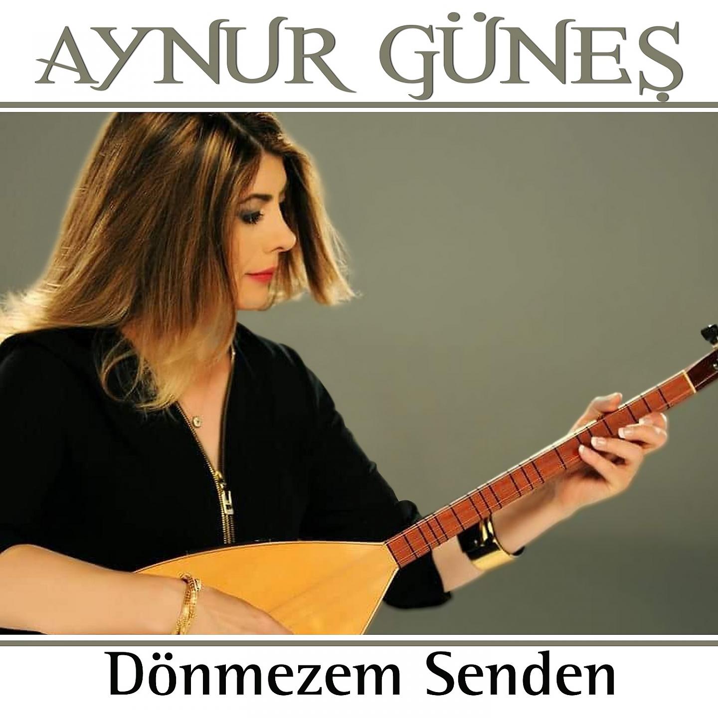 Постер альбома Dönmezem Senden