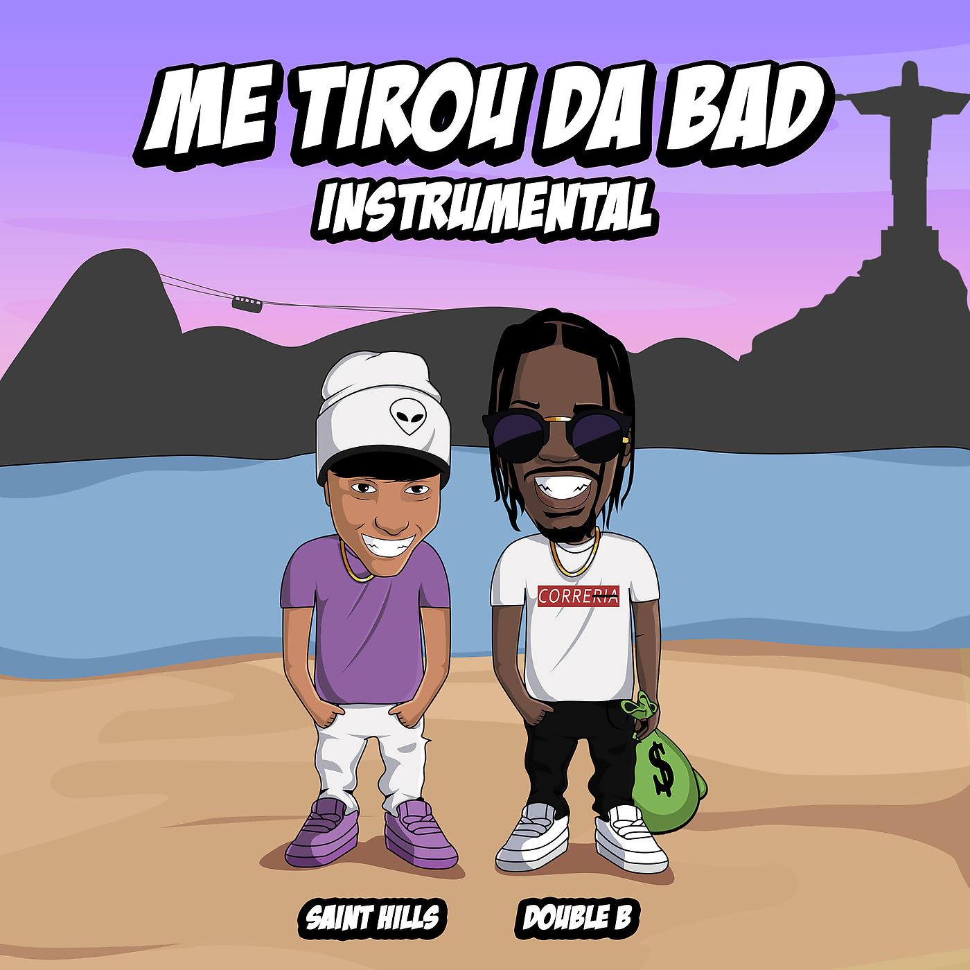 Постер альбома Me Tirou da Bad (Instrumental)