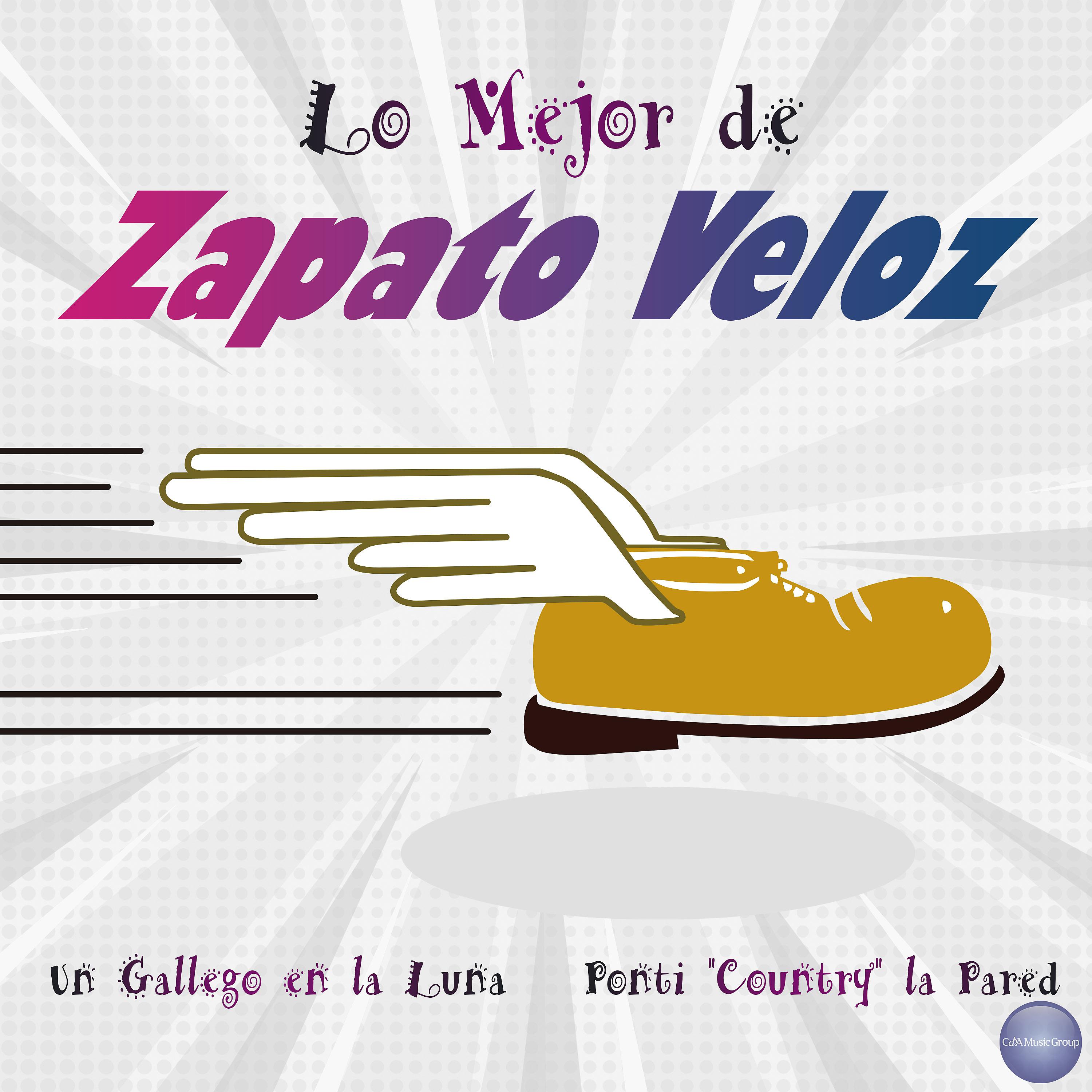Постер альбома Lo Mejor de Zapato Veloz