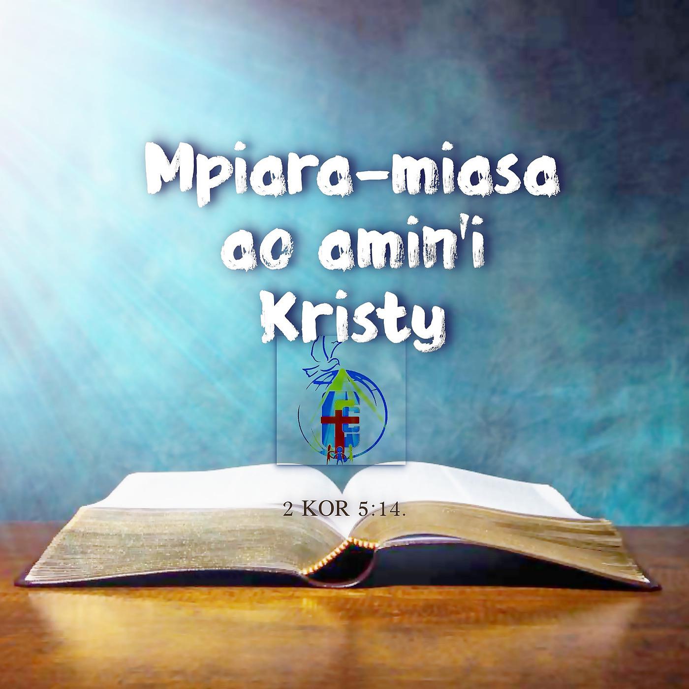 Постер альбома Atosikin'ny Fitiavan'i Kristy