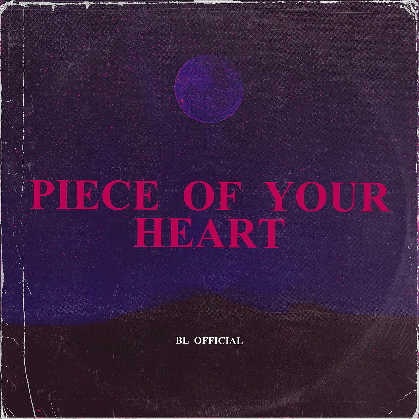 Постер альбома Piece of Your Heart