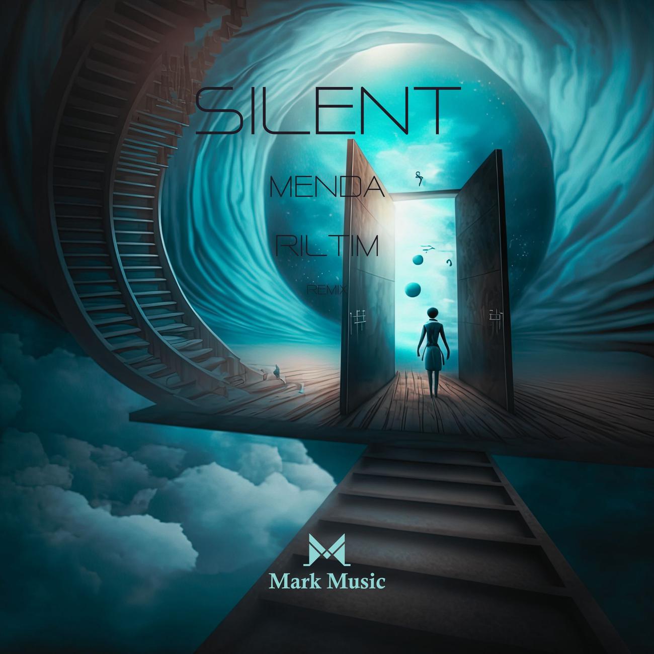 Постер альбома Silent (MENDA Remix)
