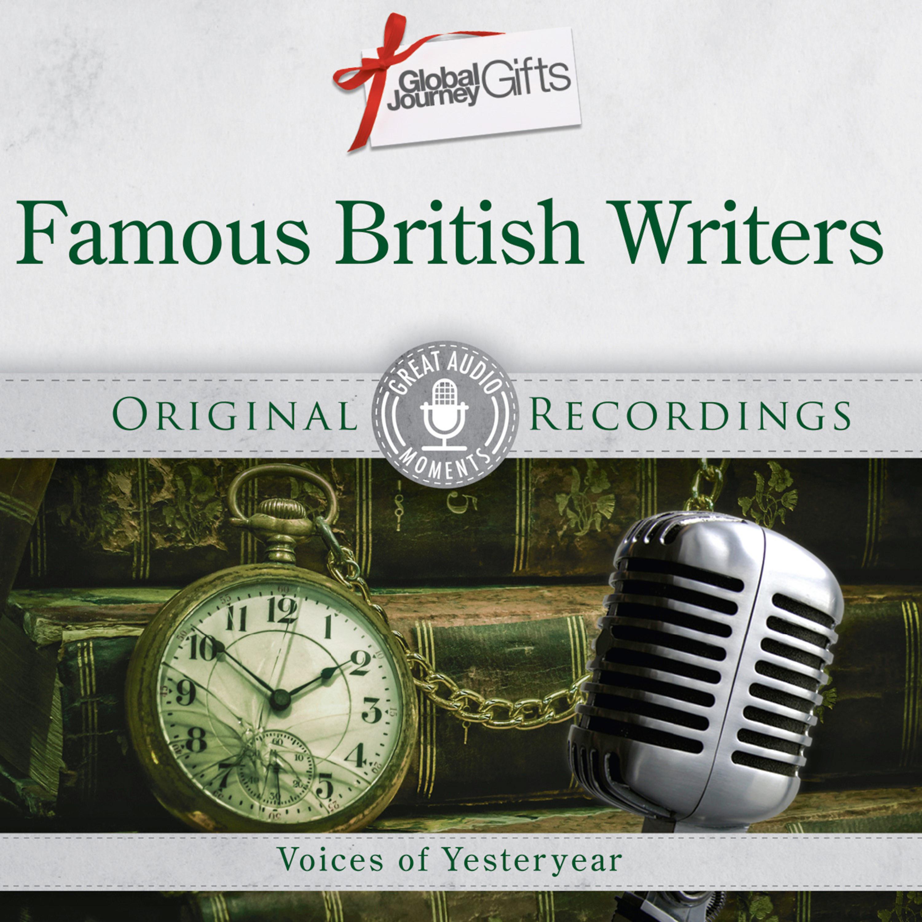 Постер альбома Great Audio Moments, Vol.38: Famous British Writers