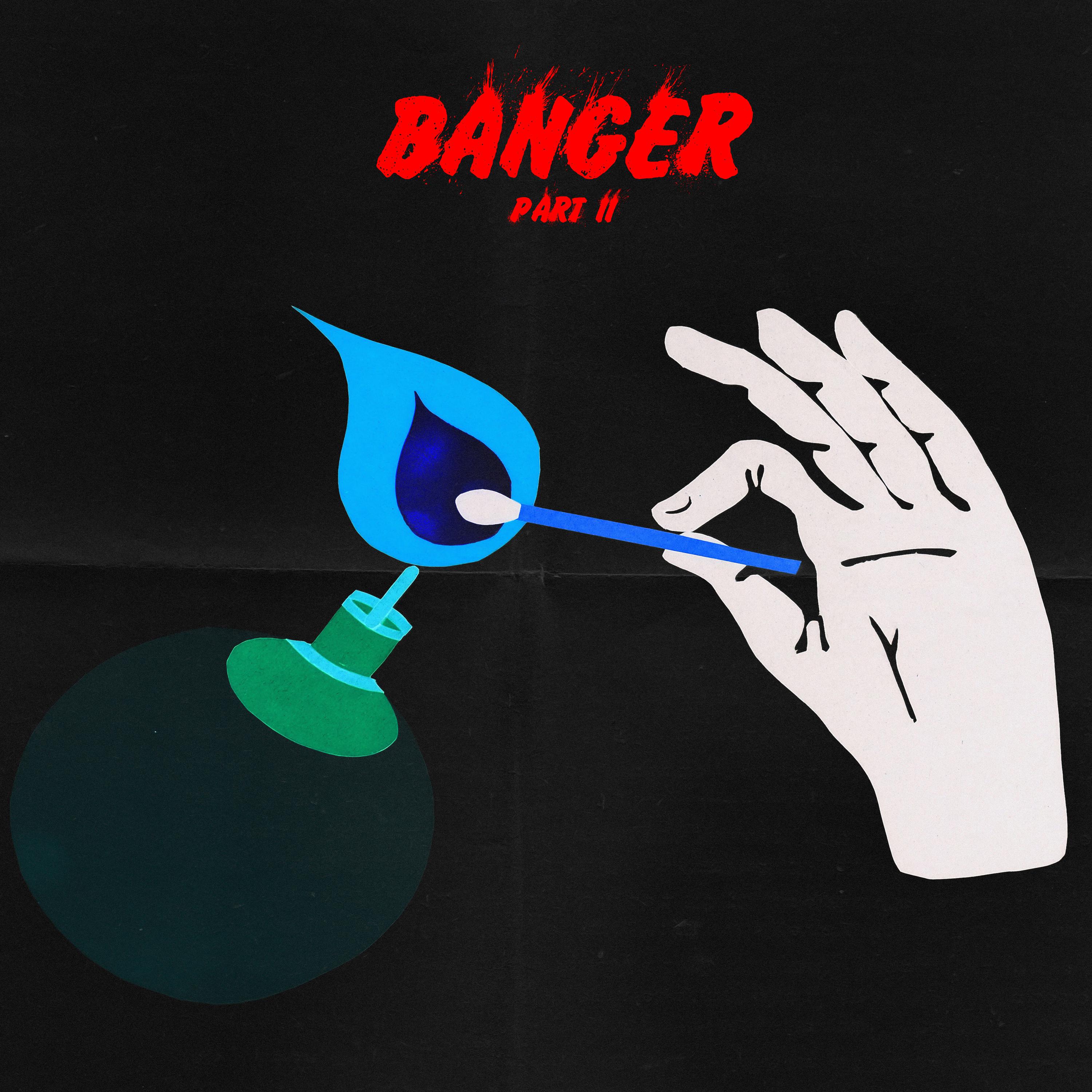 Постер альбома Banger (Part II)