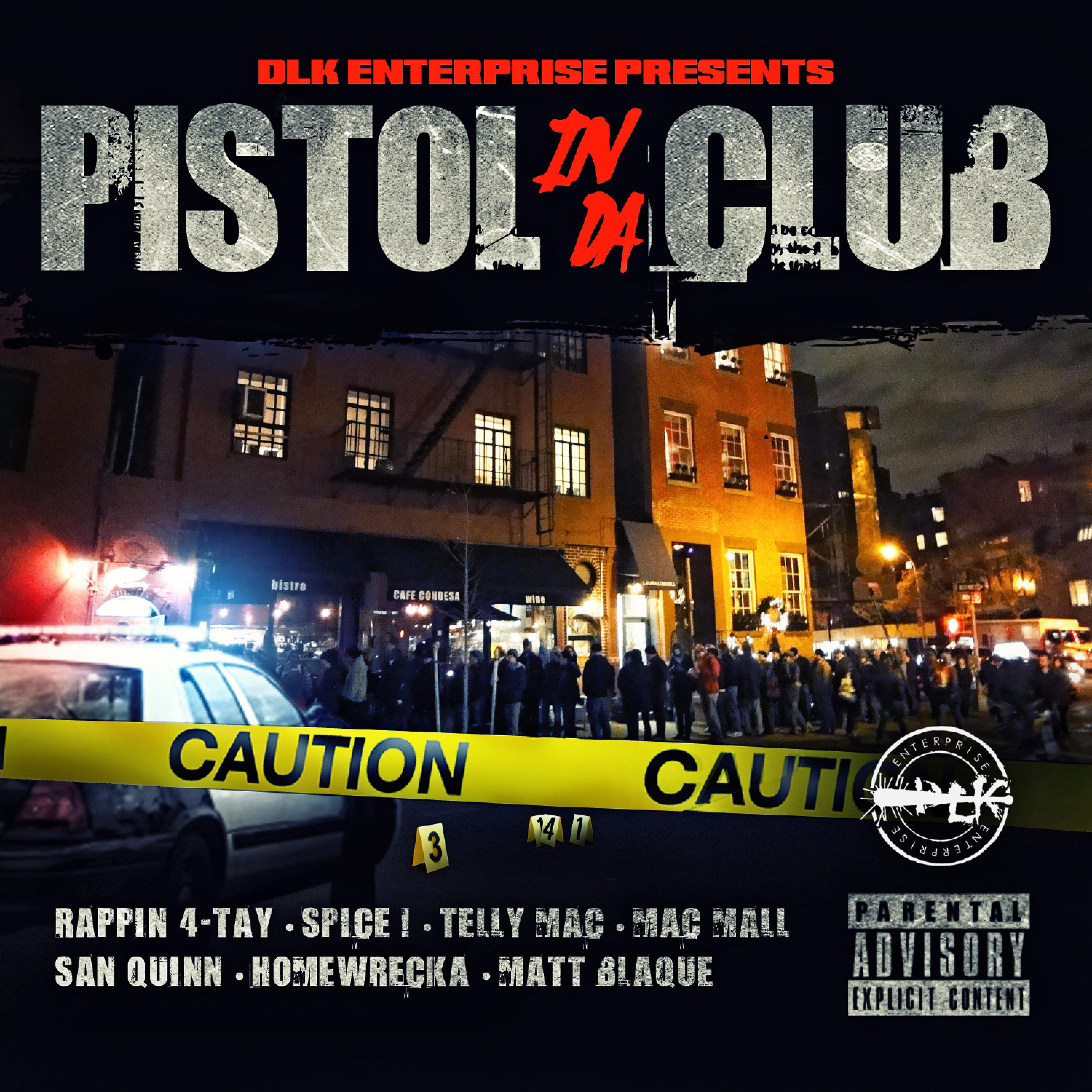Постер альбома Pistol in da Club - Single