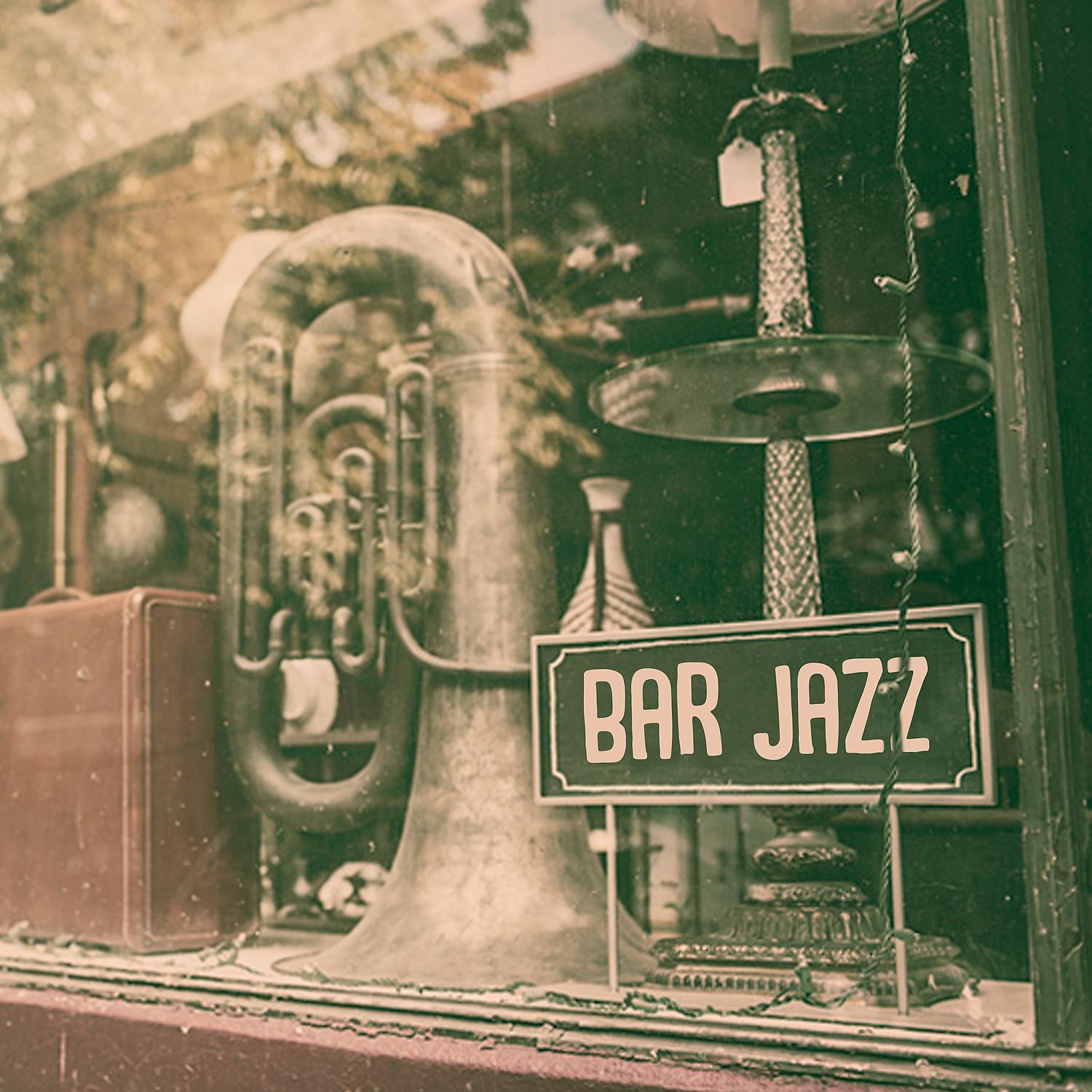 Постер альбома Bar Jazz – Smooth Jazz and Relax Time, Jazz Instrumental Music