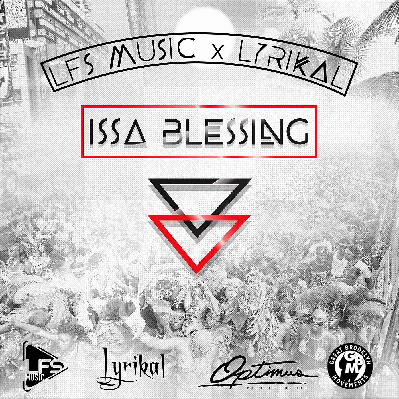Постер альбома Issa Blessing