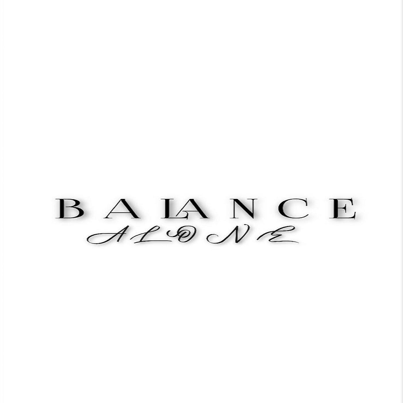 Постер альбома Balance Alone (prod. by Mr Mers)