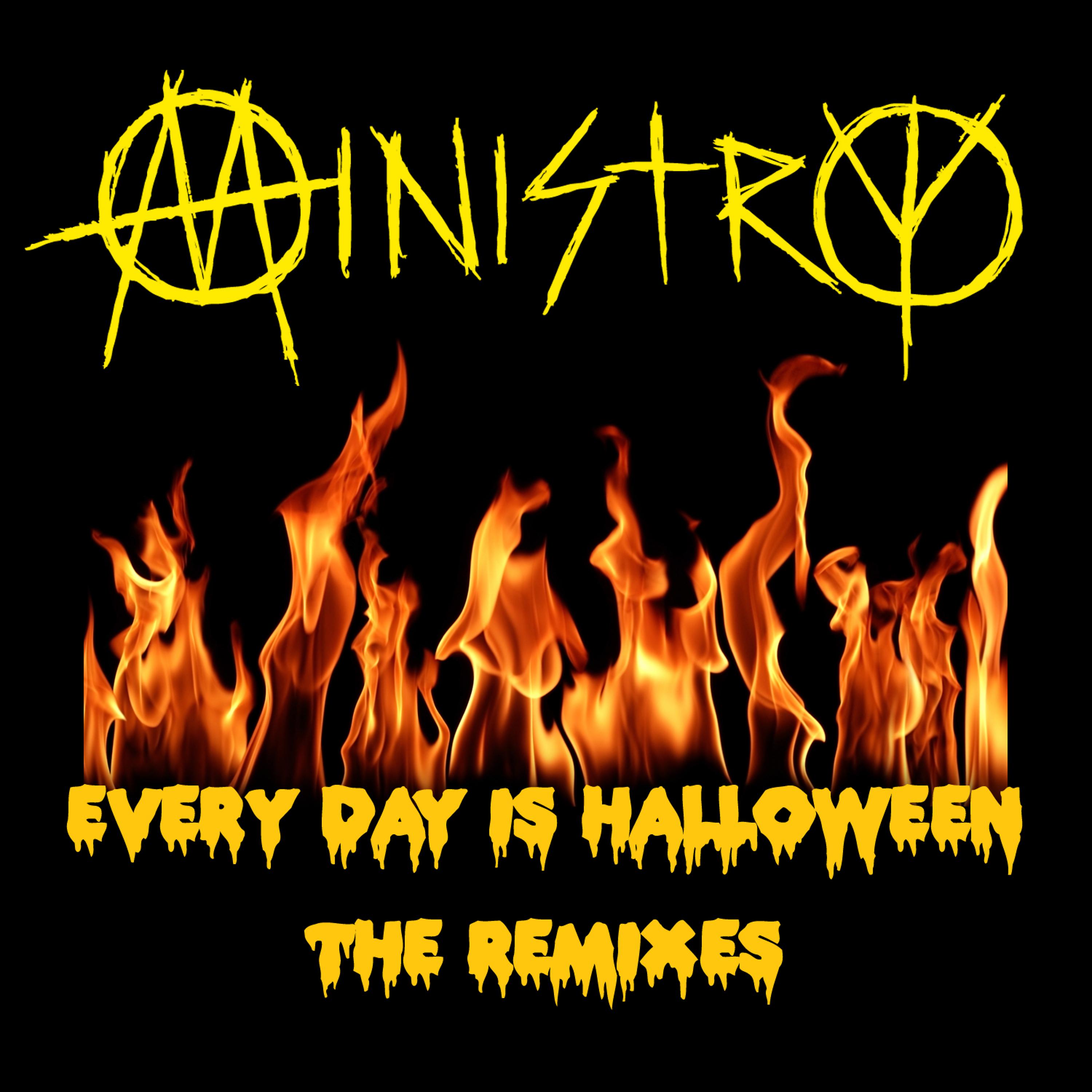 Постер альбома Every Day Is Halloween - The Remixes