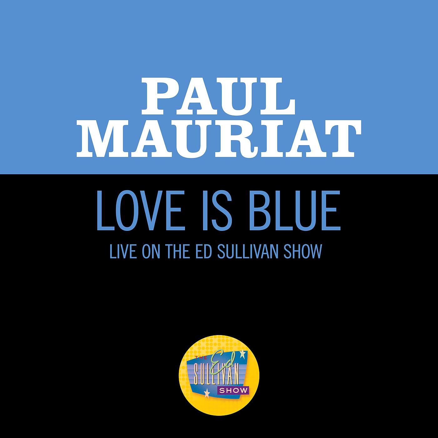 Постер альбома Love Is Blue