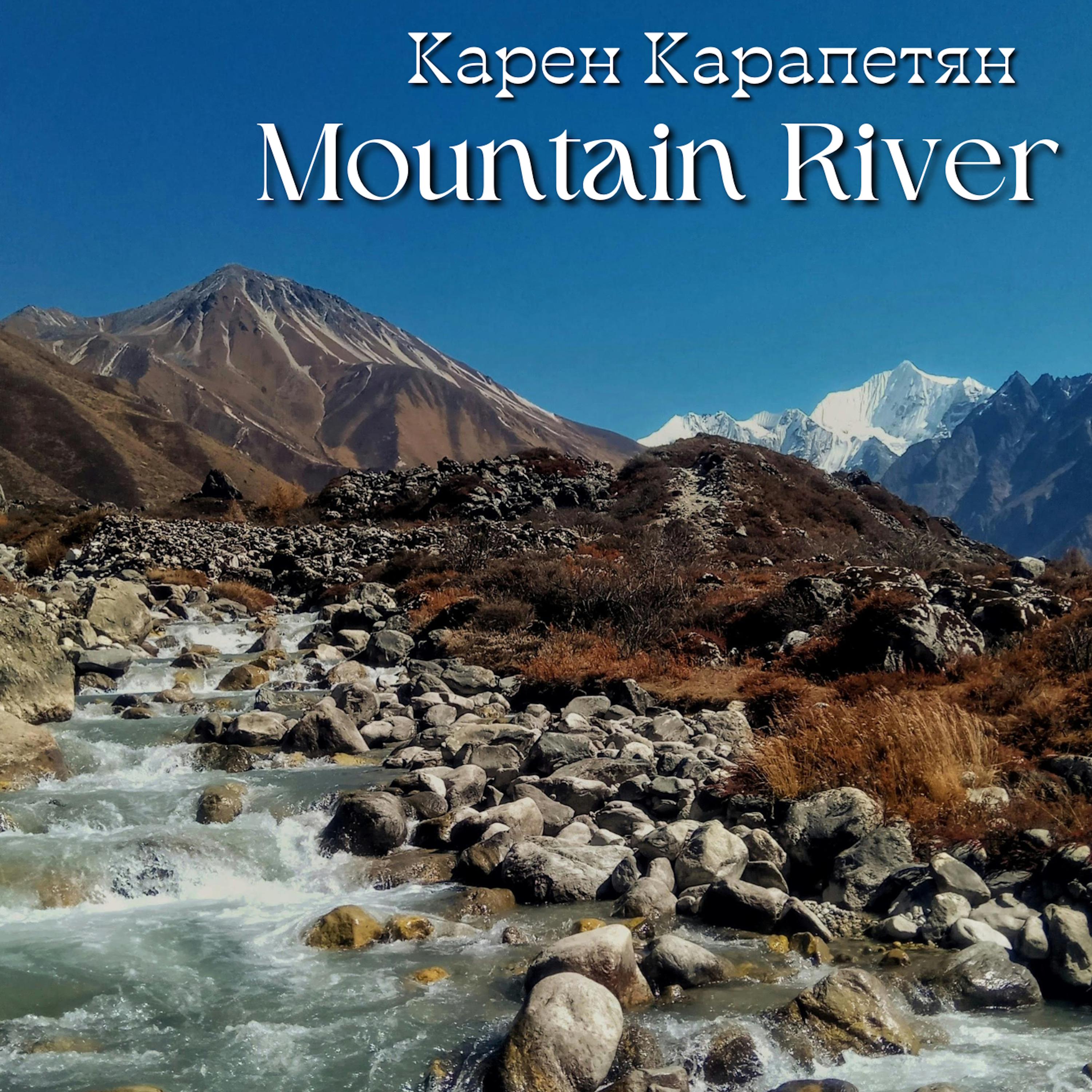 Постер альбома Mountain River