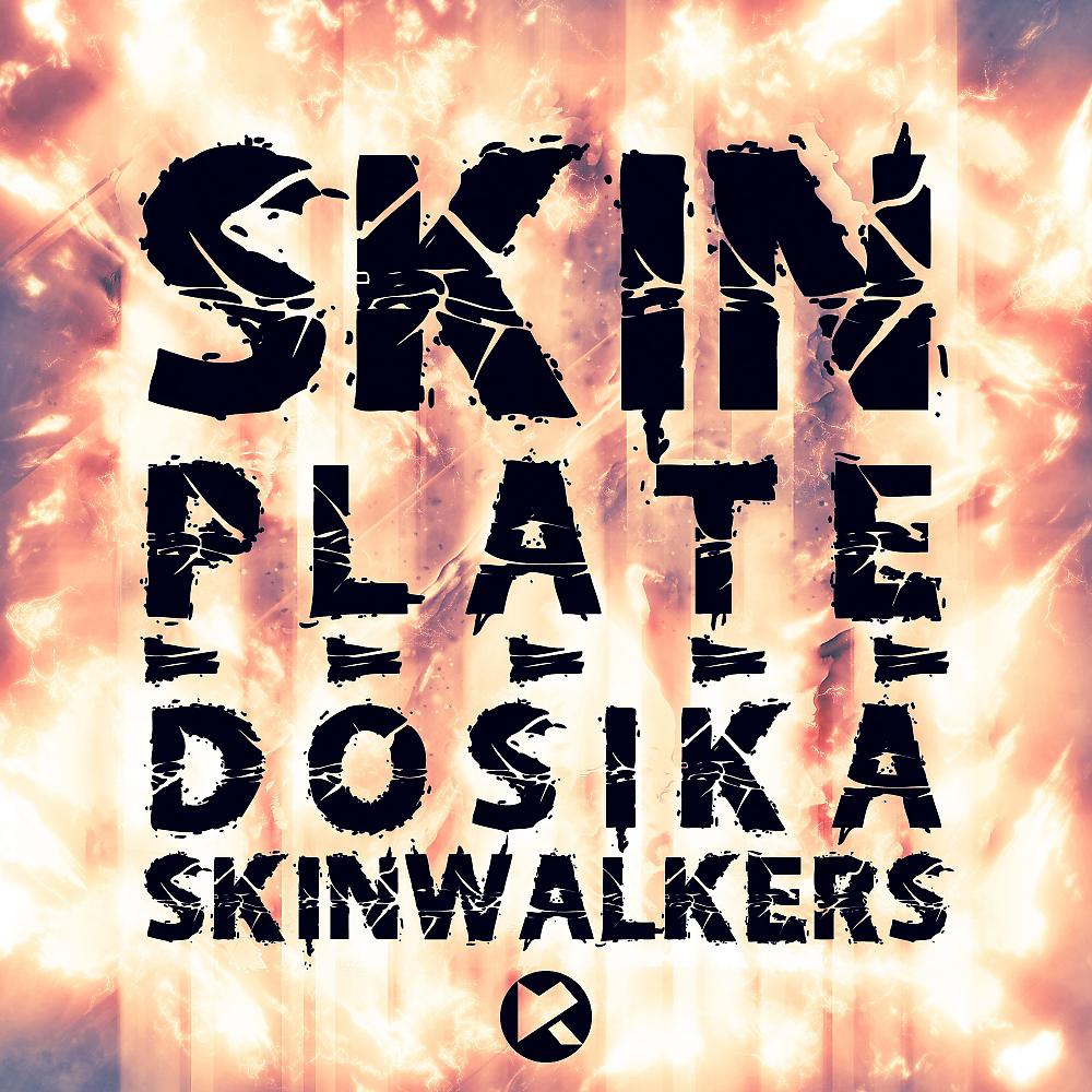 Постер альбома Skin Plate