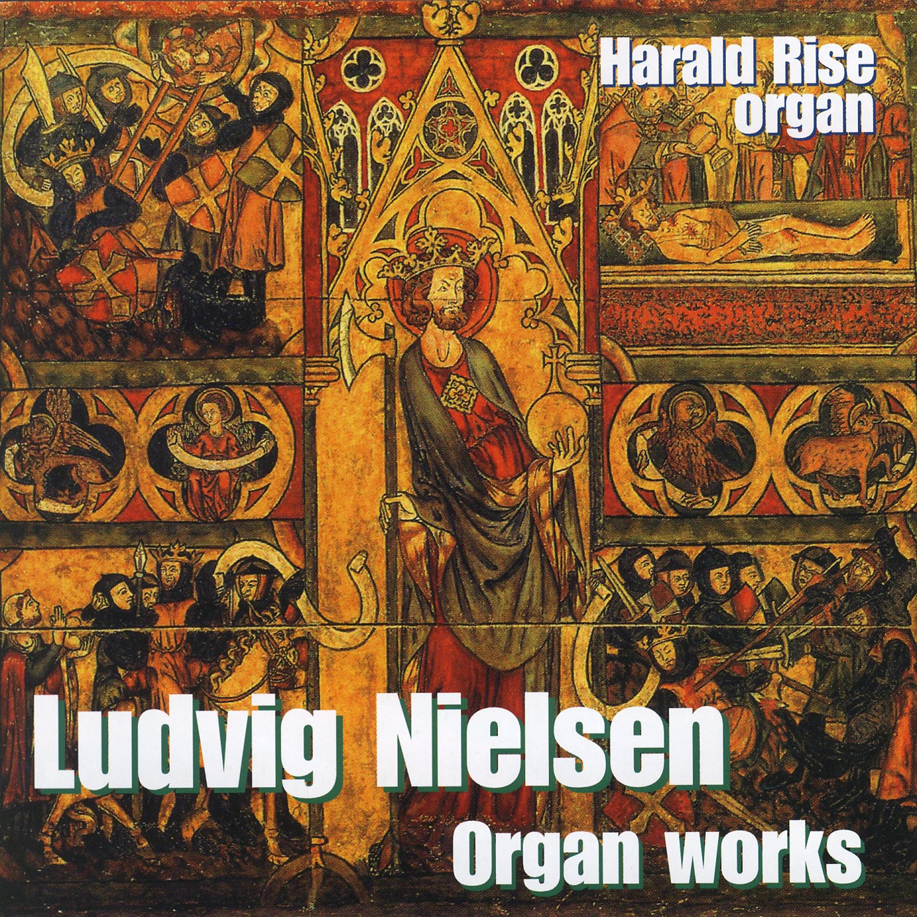 Постер альбома Ludvig Nielsen Organ Works