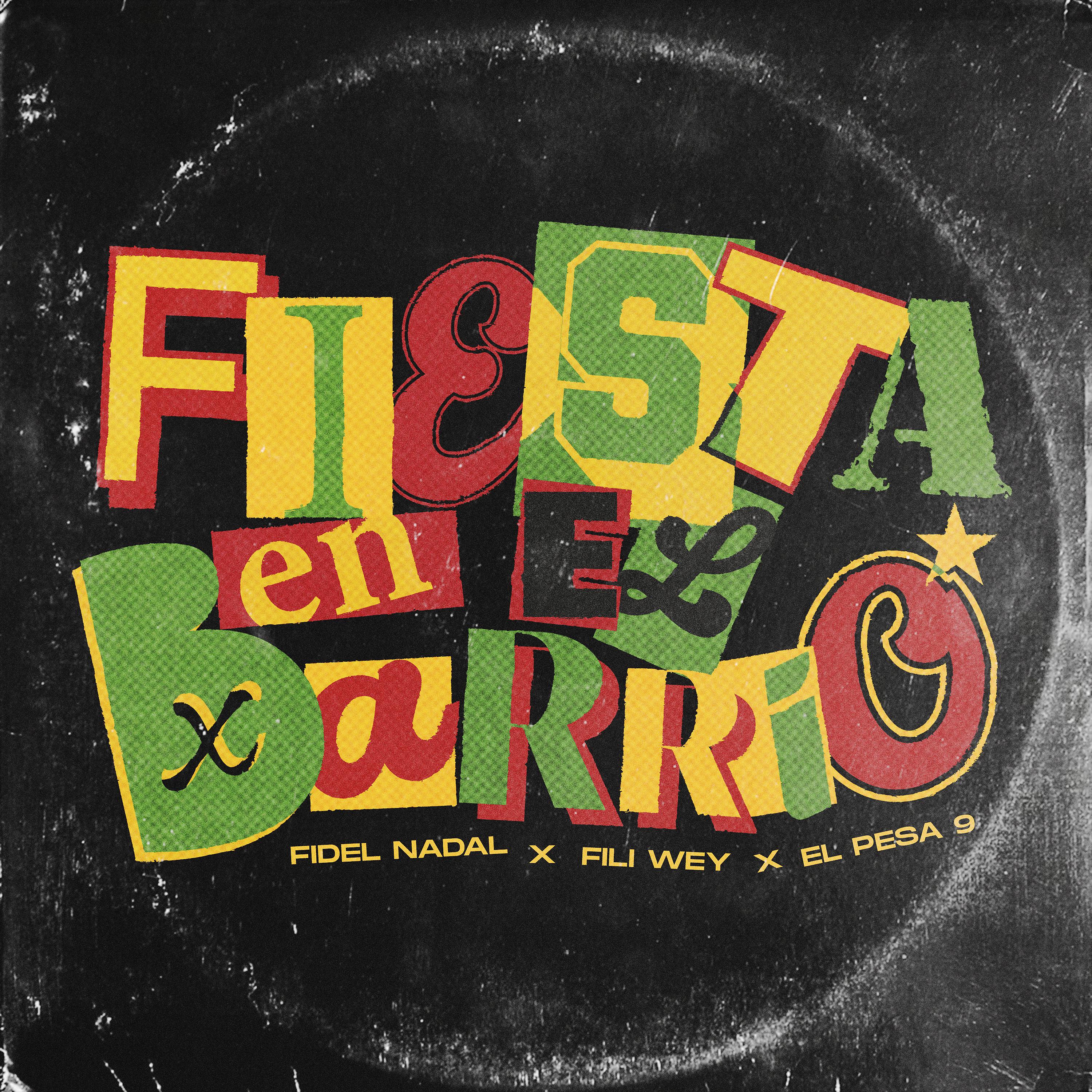Постер альбома Fiesta en el Barrio