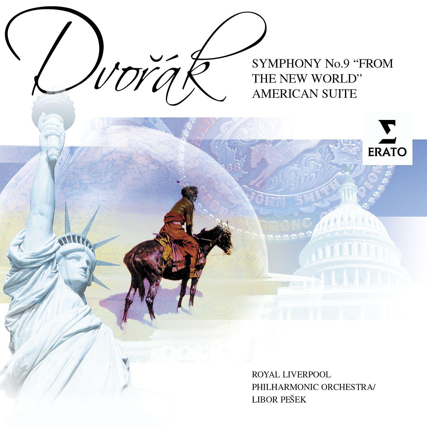 Постер альбома Dvorak: Symphony No. 9 'From the New World' - American Suite