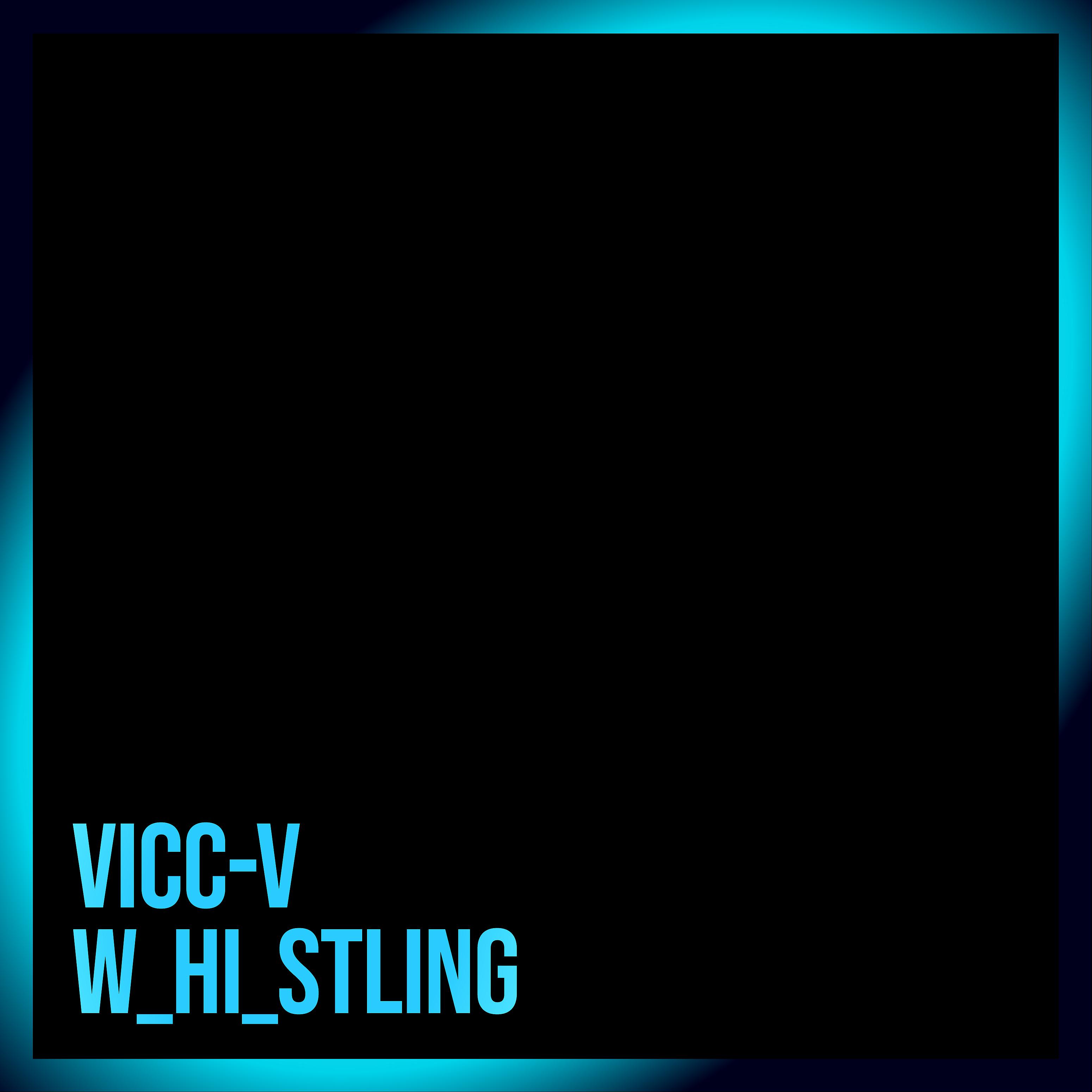Постер альбома W_hi_stling
