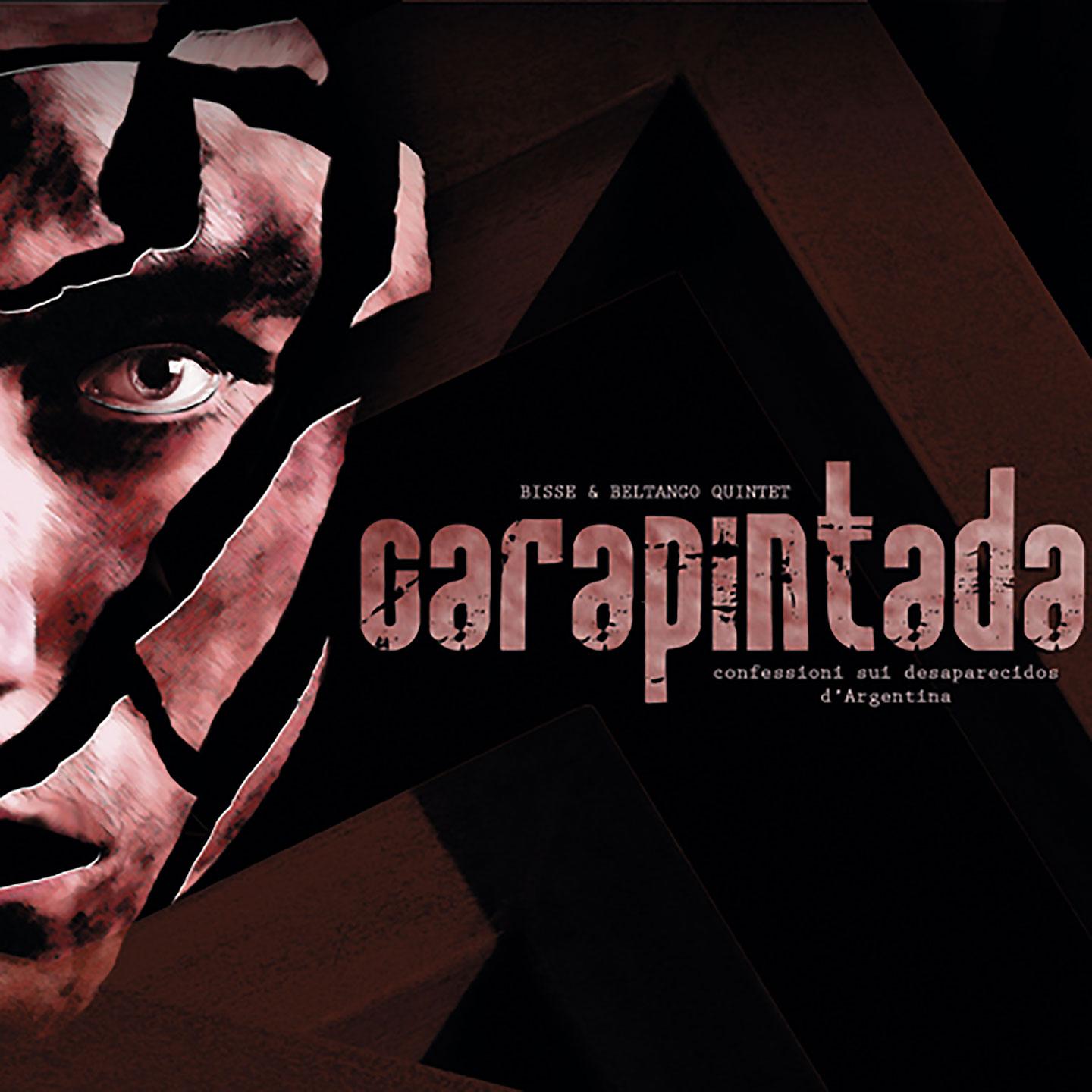 Постер альбома Carapintada