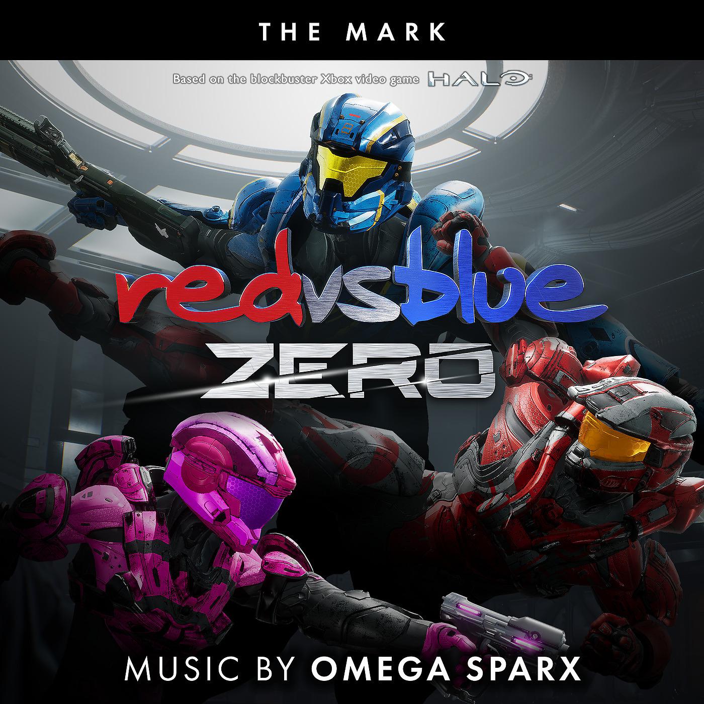 Постер альбома The Mark (From Red vs Blue: Zero, the Rooster Teeth Series)