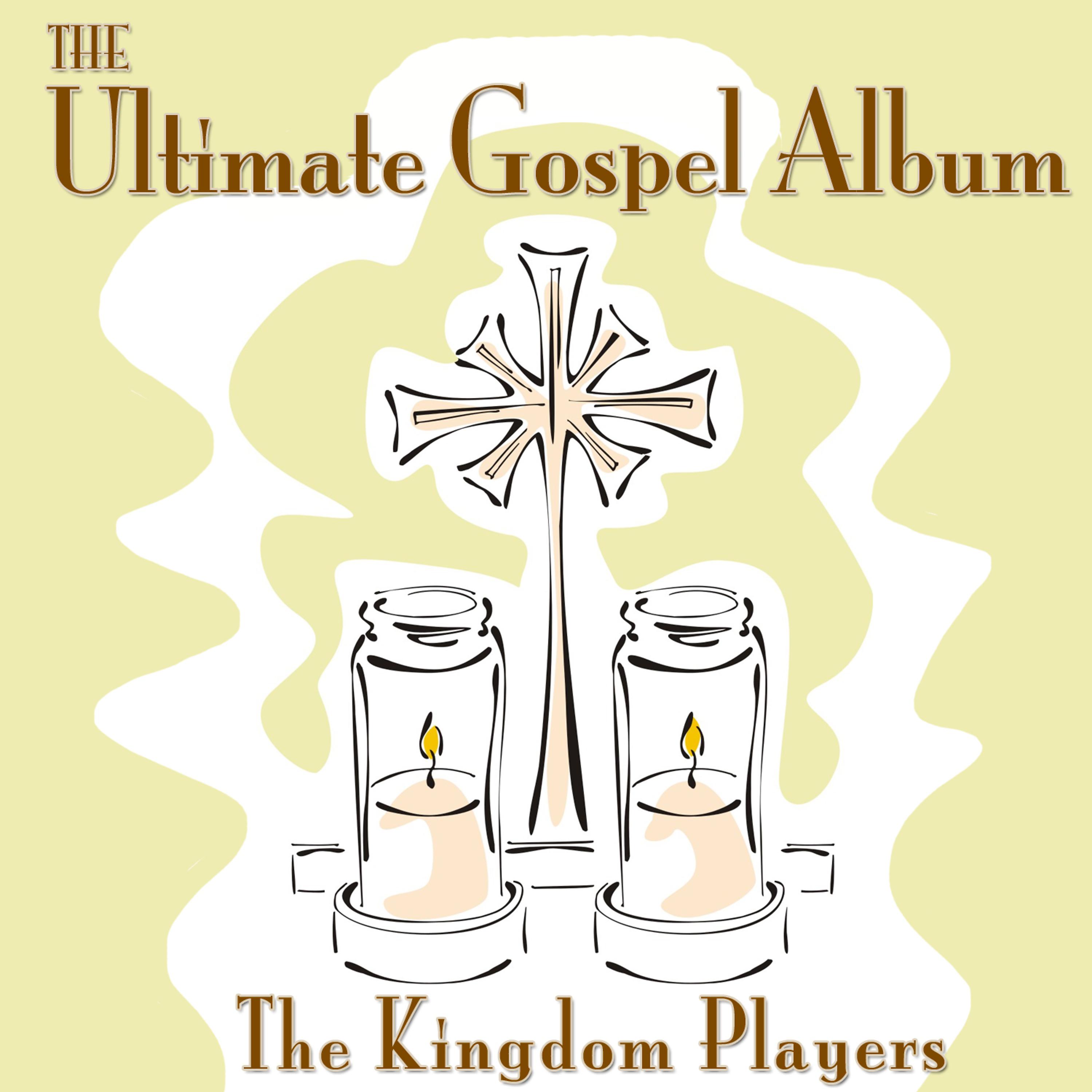 Постер альбома The Ultimate Gospel Album