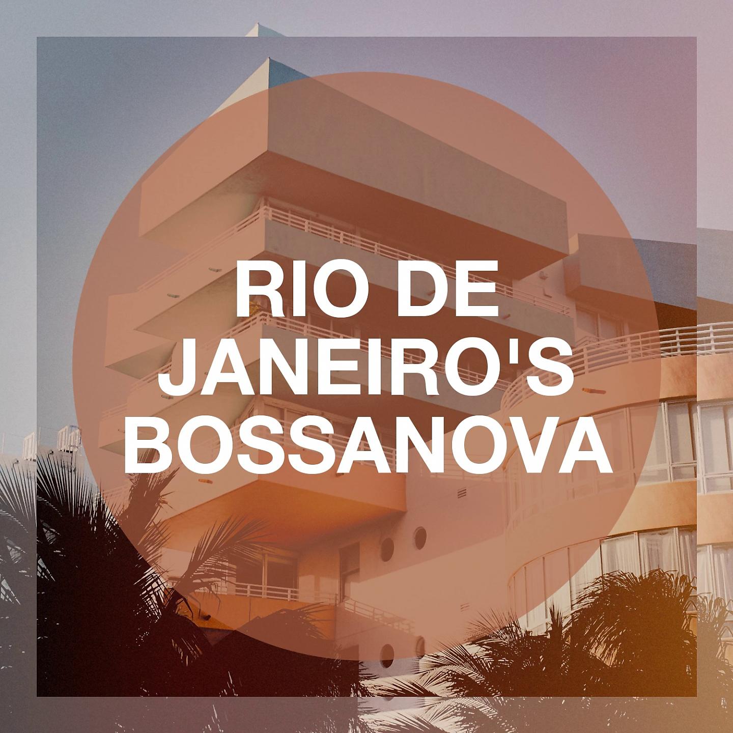 Постер альбома Rio de Janeiro'S Bossanova