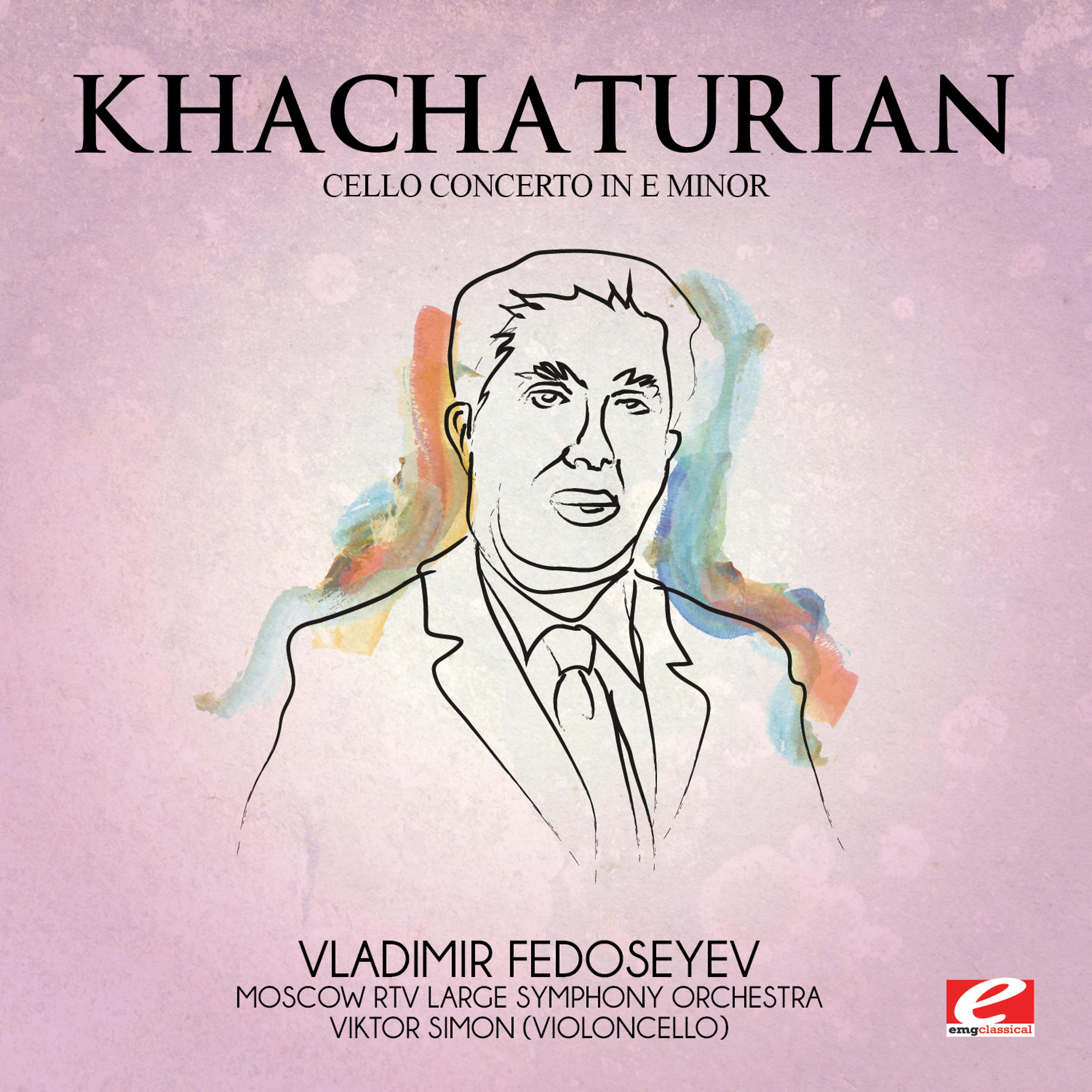 Постер альбома Khachaturian: Cello Concerto in E Minor (Digitally Remastered)