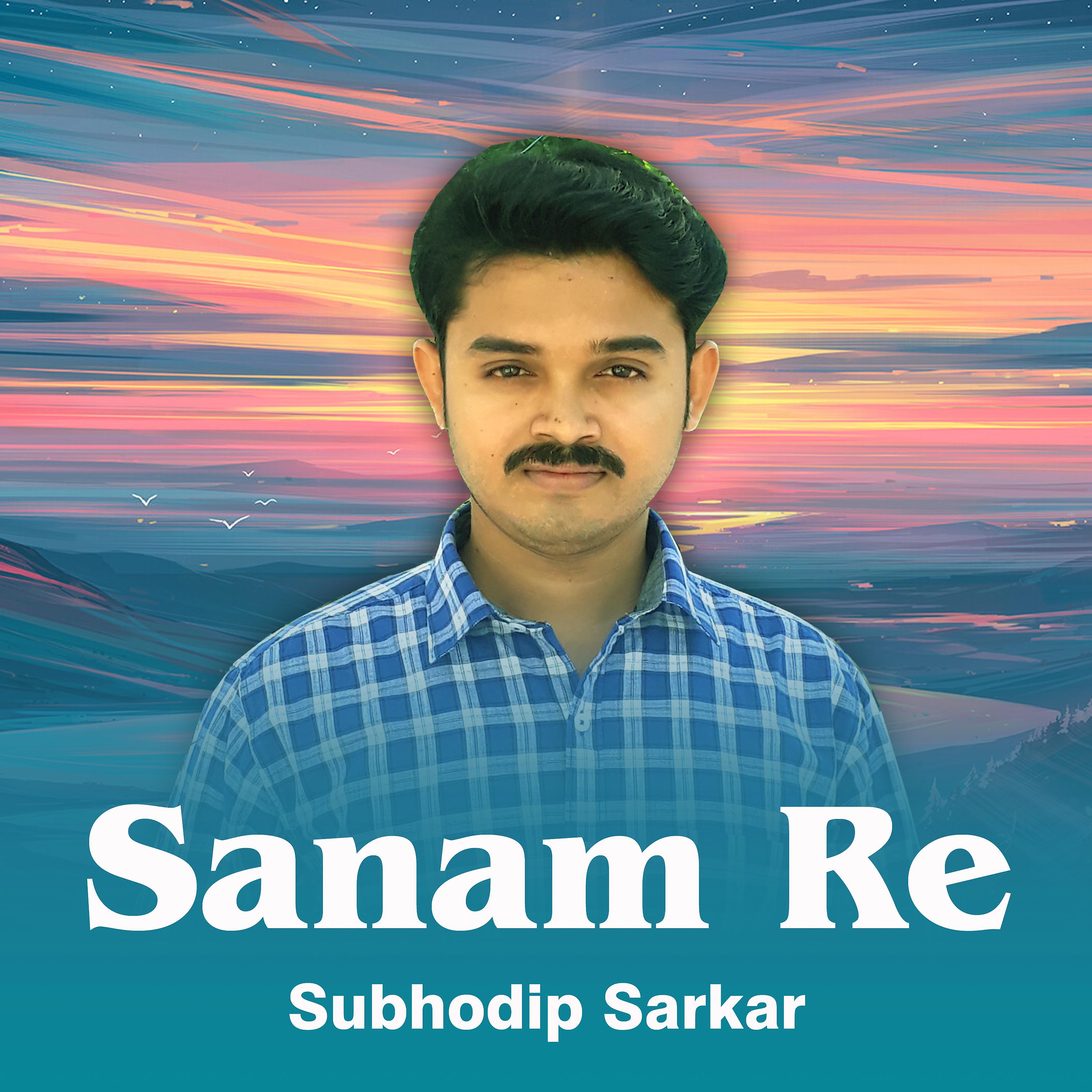 Постер альбома Sanam Re