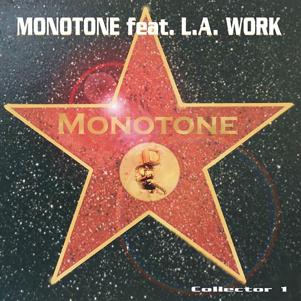Постер альбома Monotone (Collector 1)