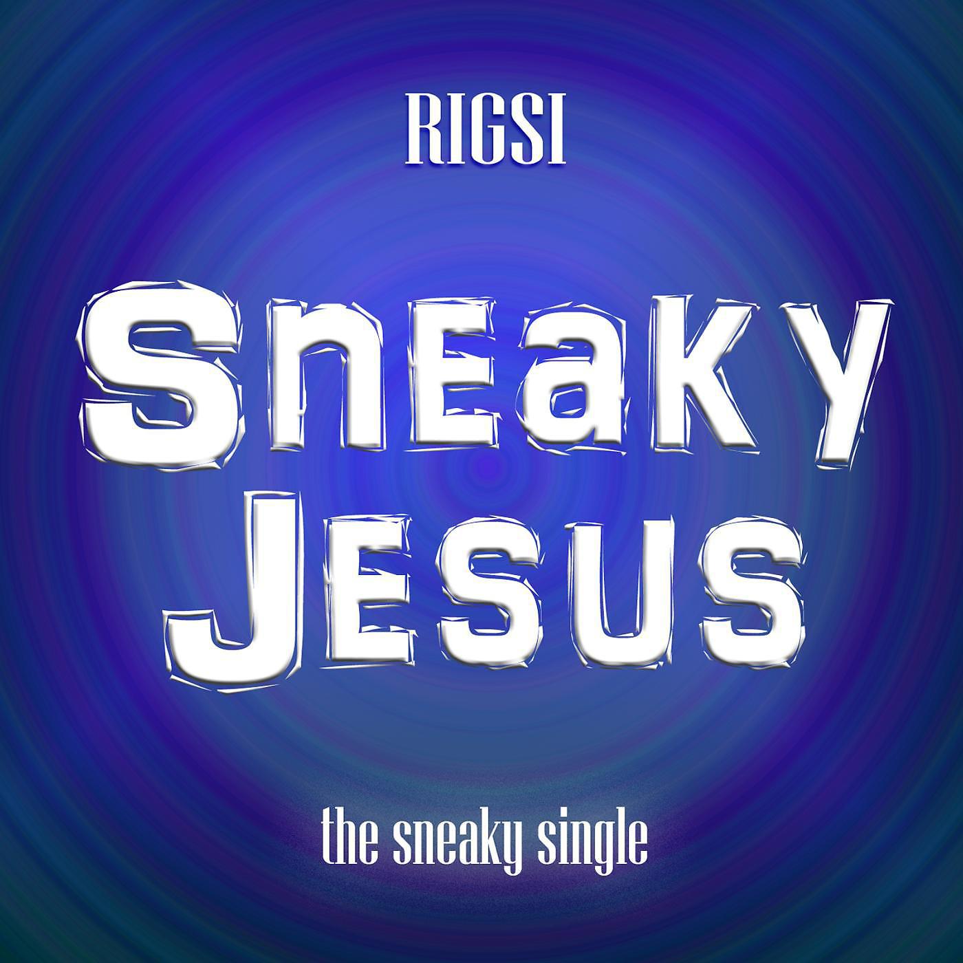 Постер альбома The Sneaky Single