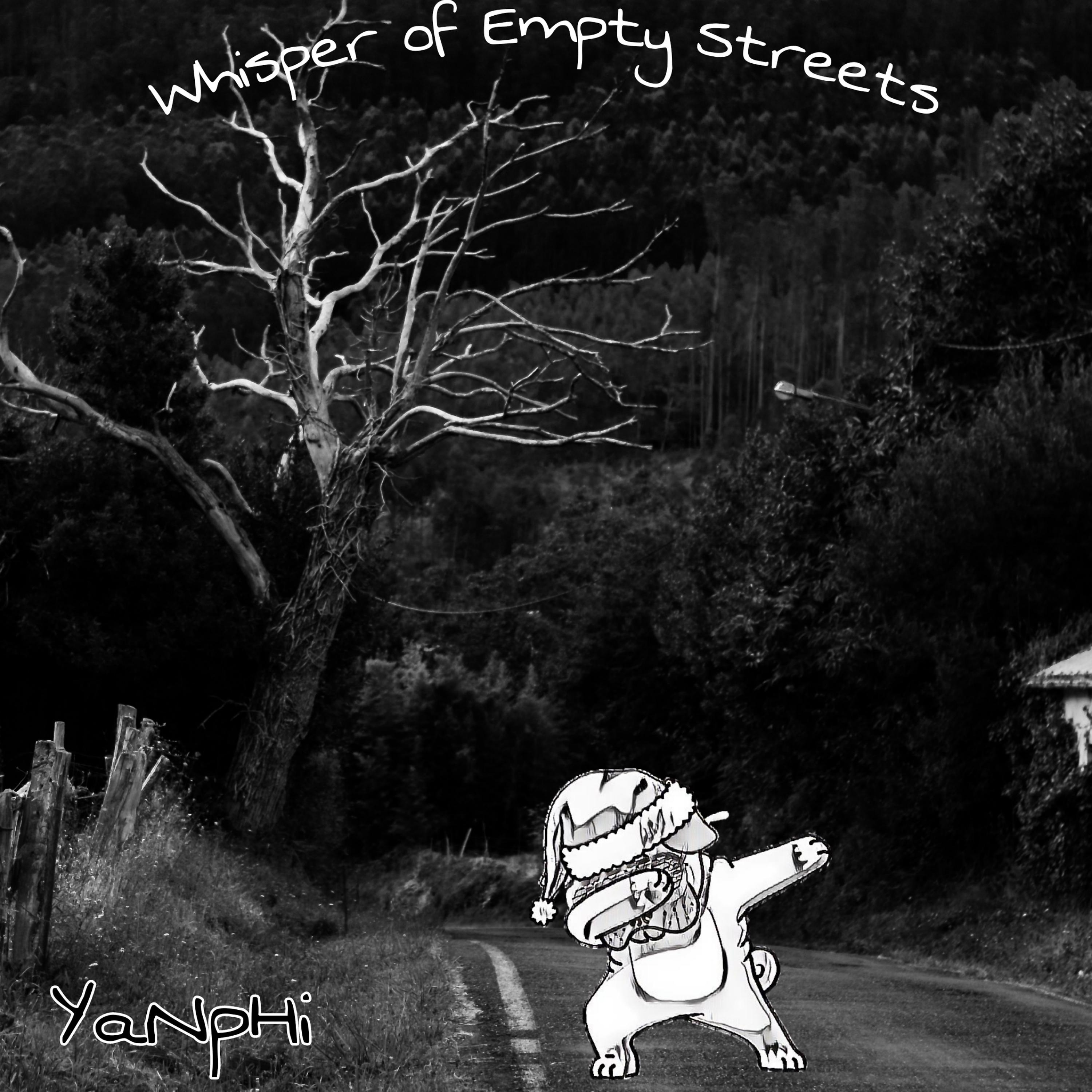Постер альбома Whisper of Empty Streets