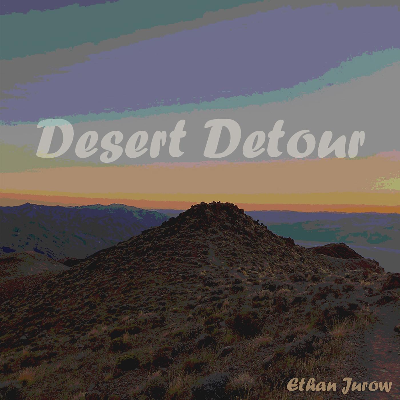 Постер альбома Desert Detour
