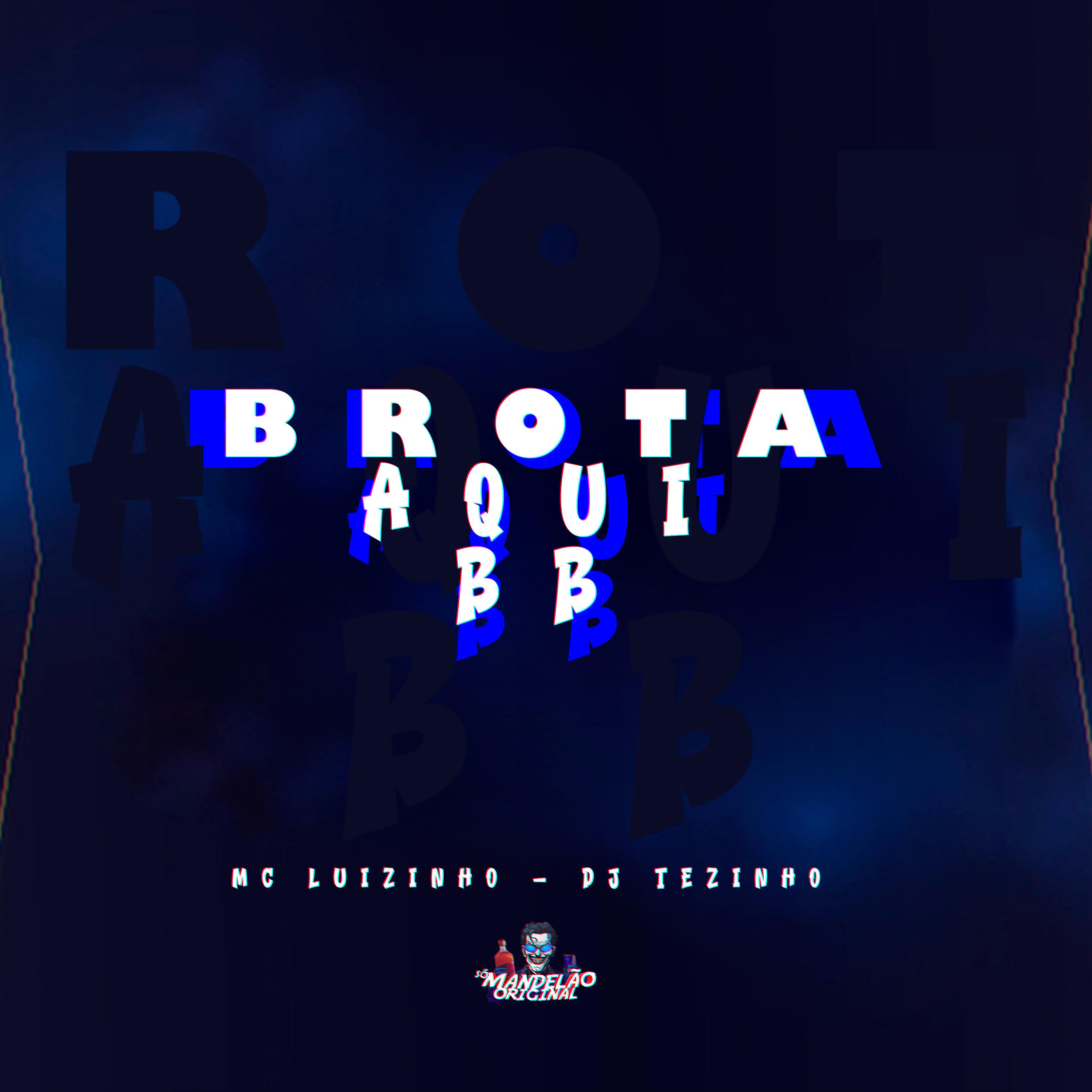 Постер альбома Brota Aqui Bb