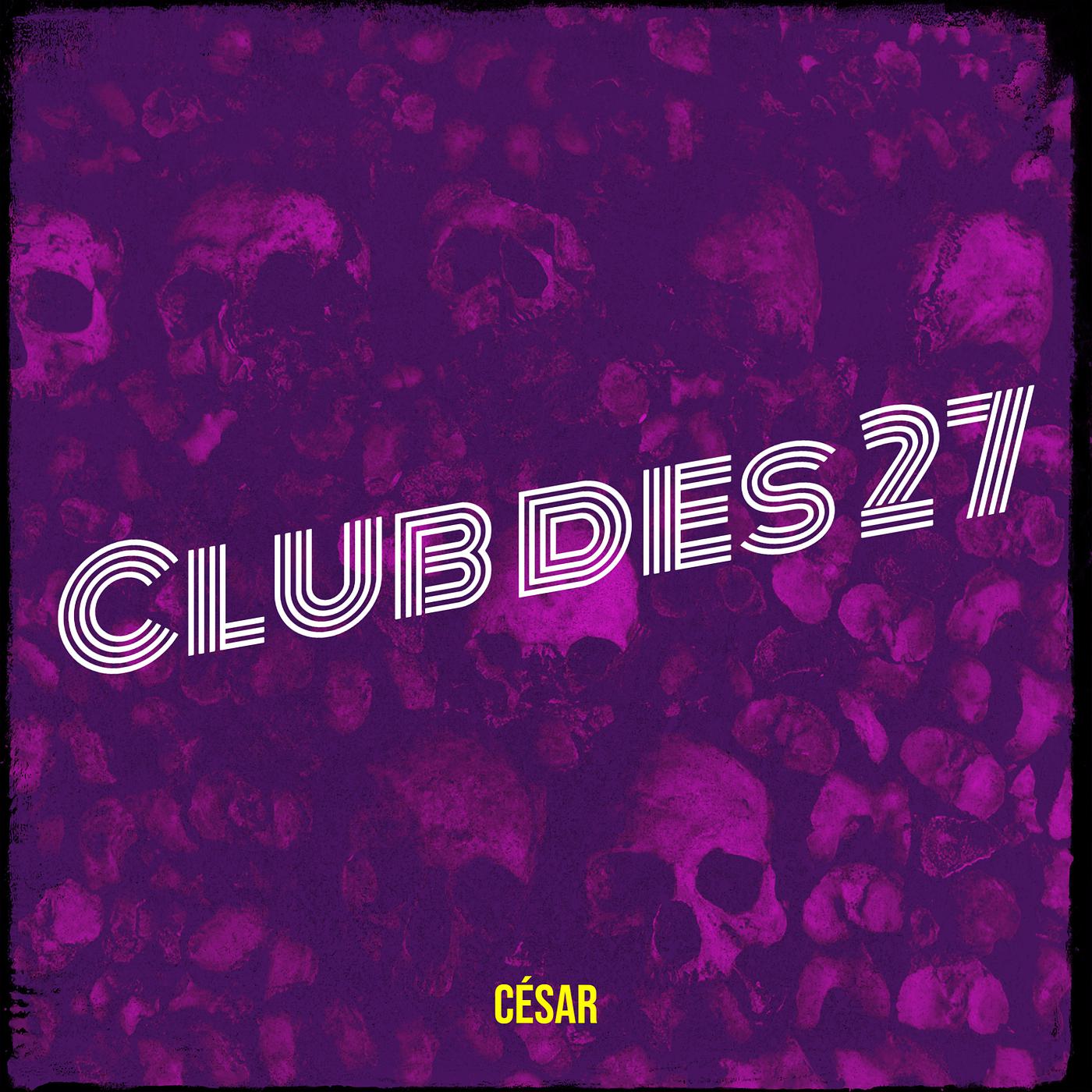 Постер альбома Club des 27