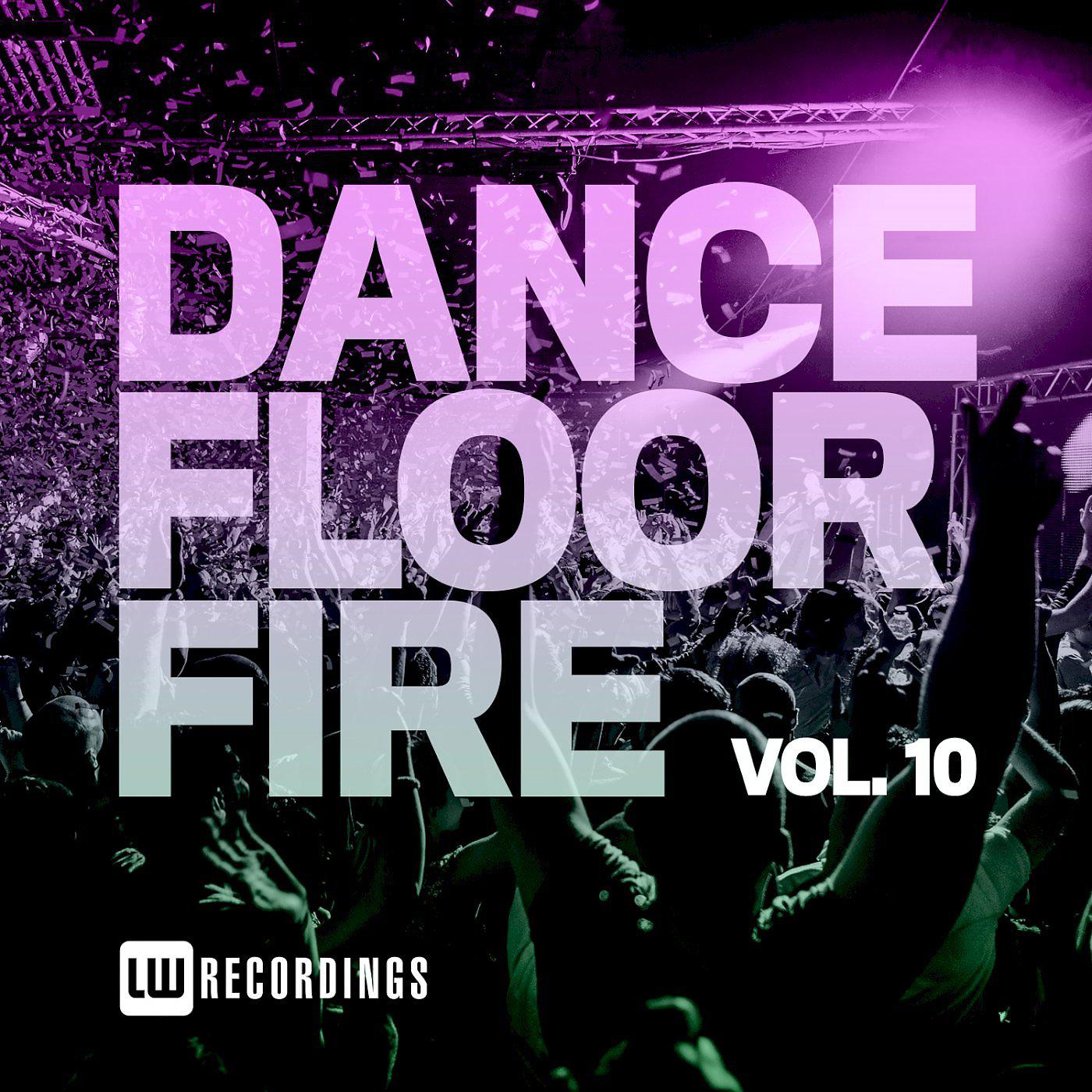 Постер альбома Dancefloor Fire, Vol. 10