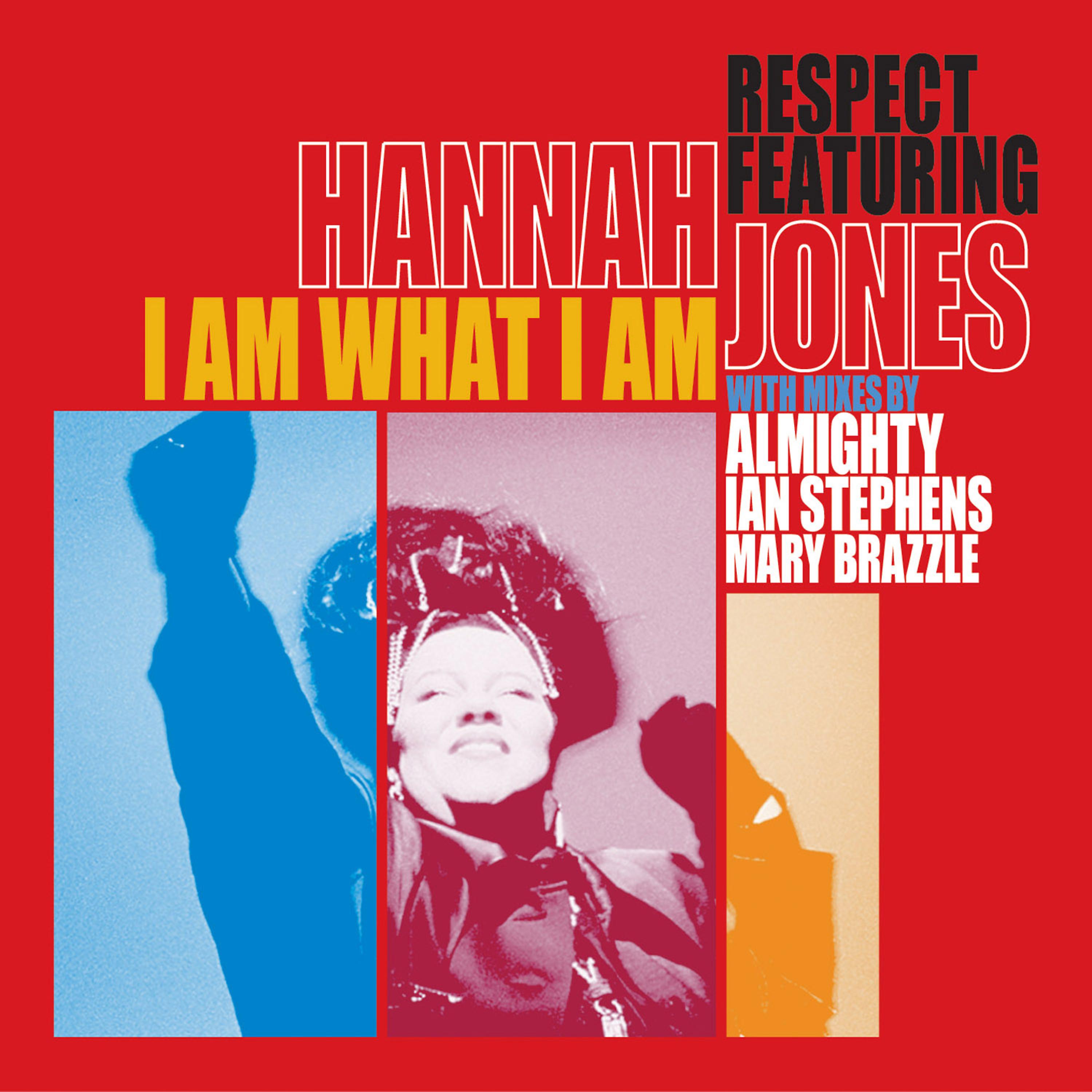 Постер альбома I Am What I Am (Feat. Hannah Jones)