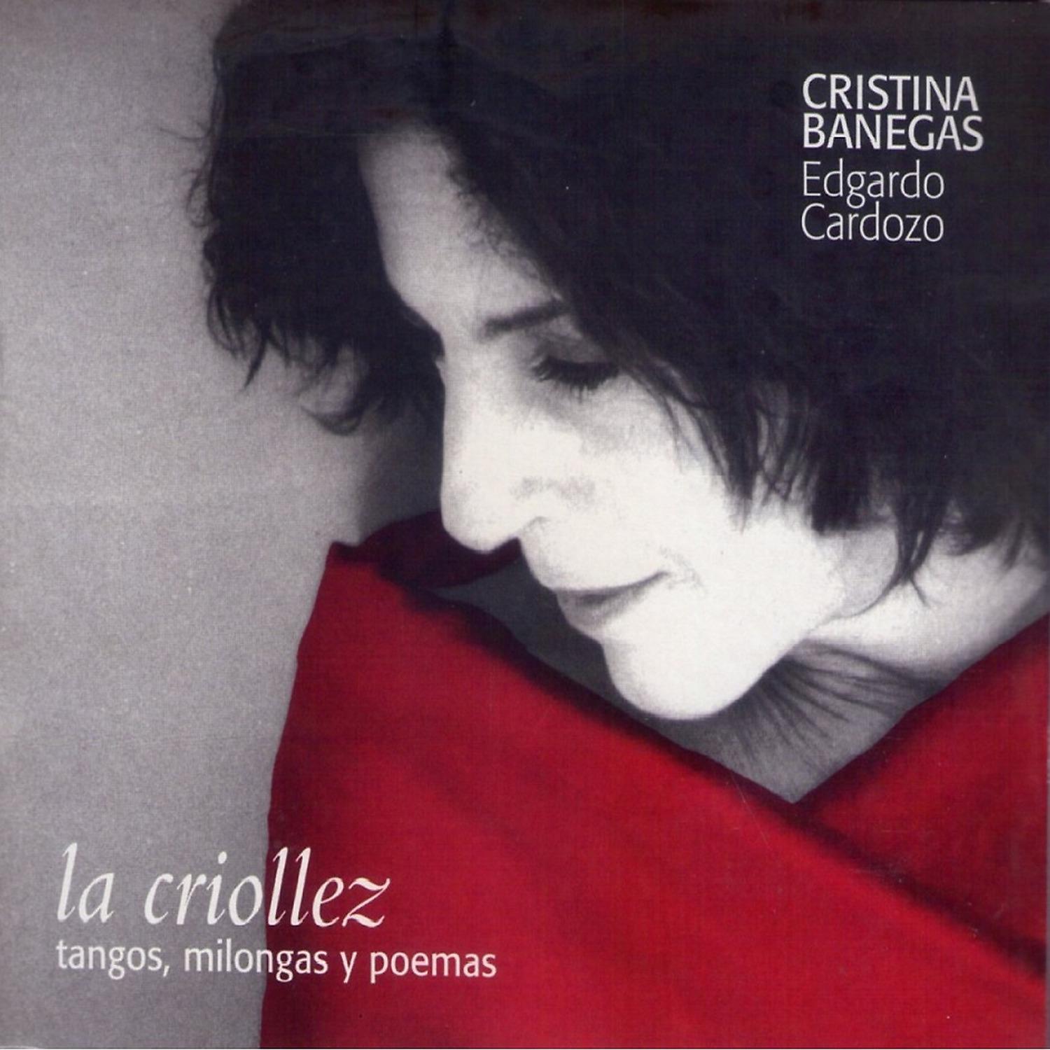 Постер альбома La criollez tangos, milongas y poemas
