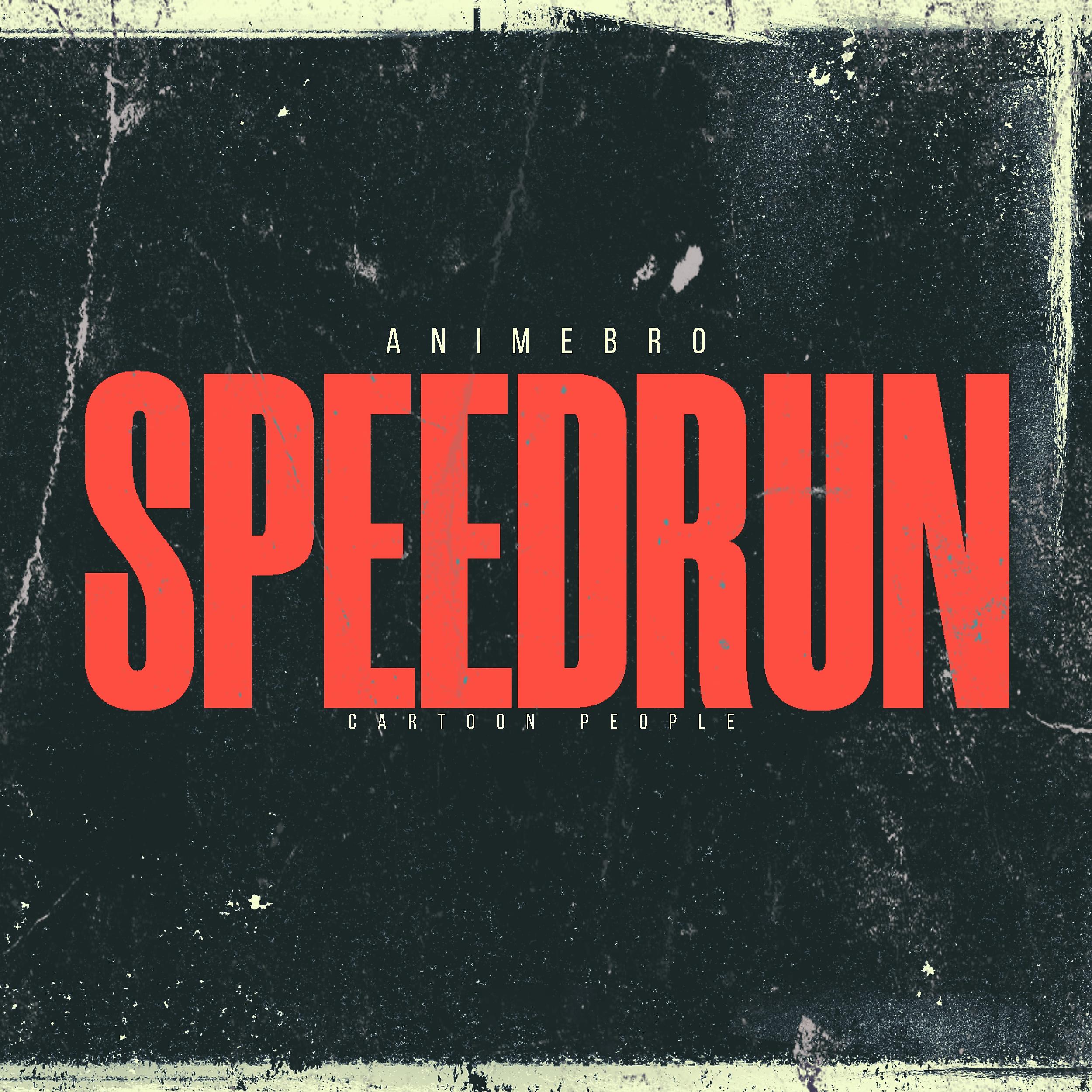 Постер альбома Speedrun