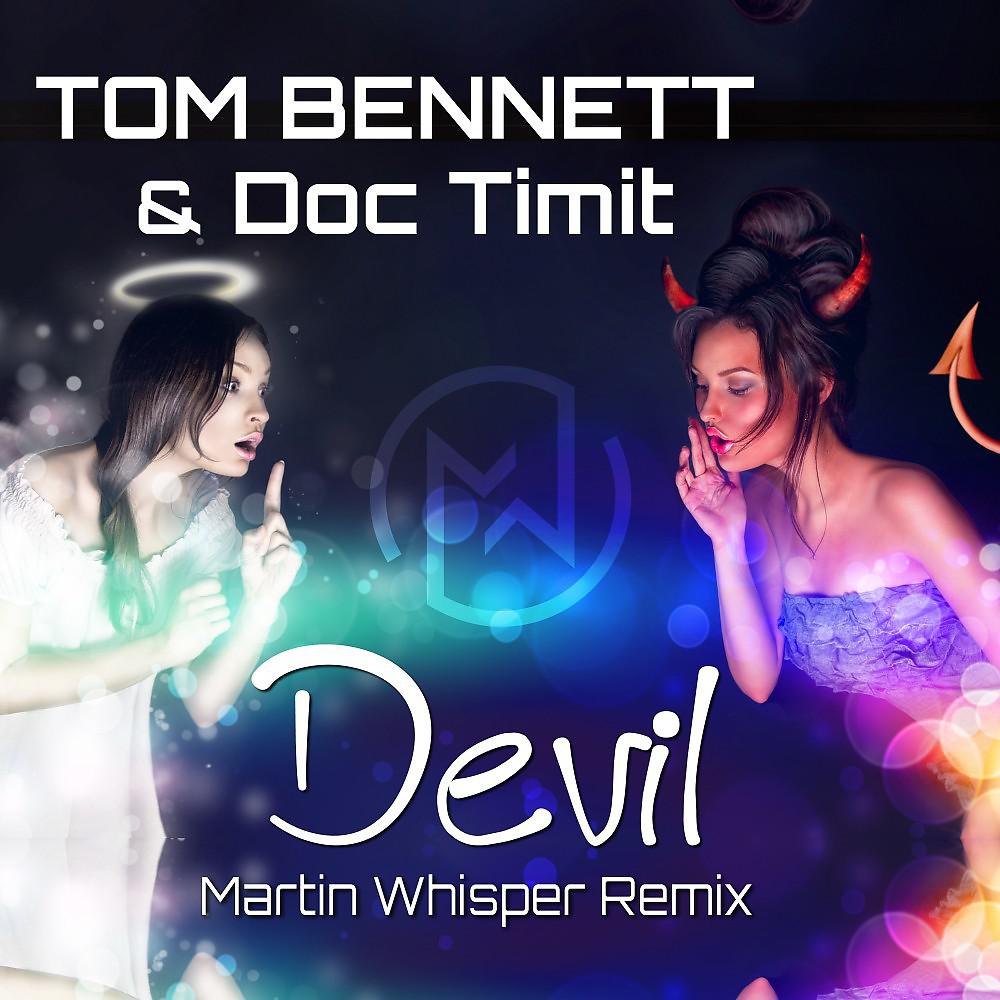 Постер альбома Devil (Martin Whisper Remix)