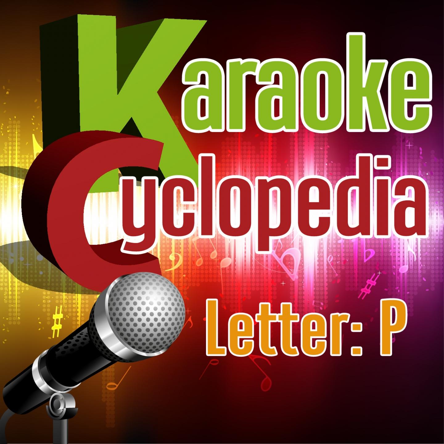 Постер альбома Karaoke Cyclopedia: Letter P