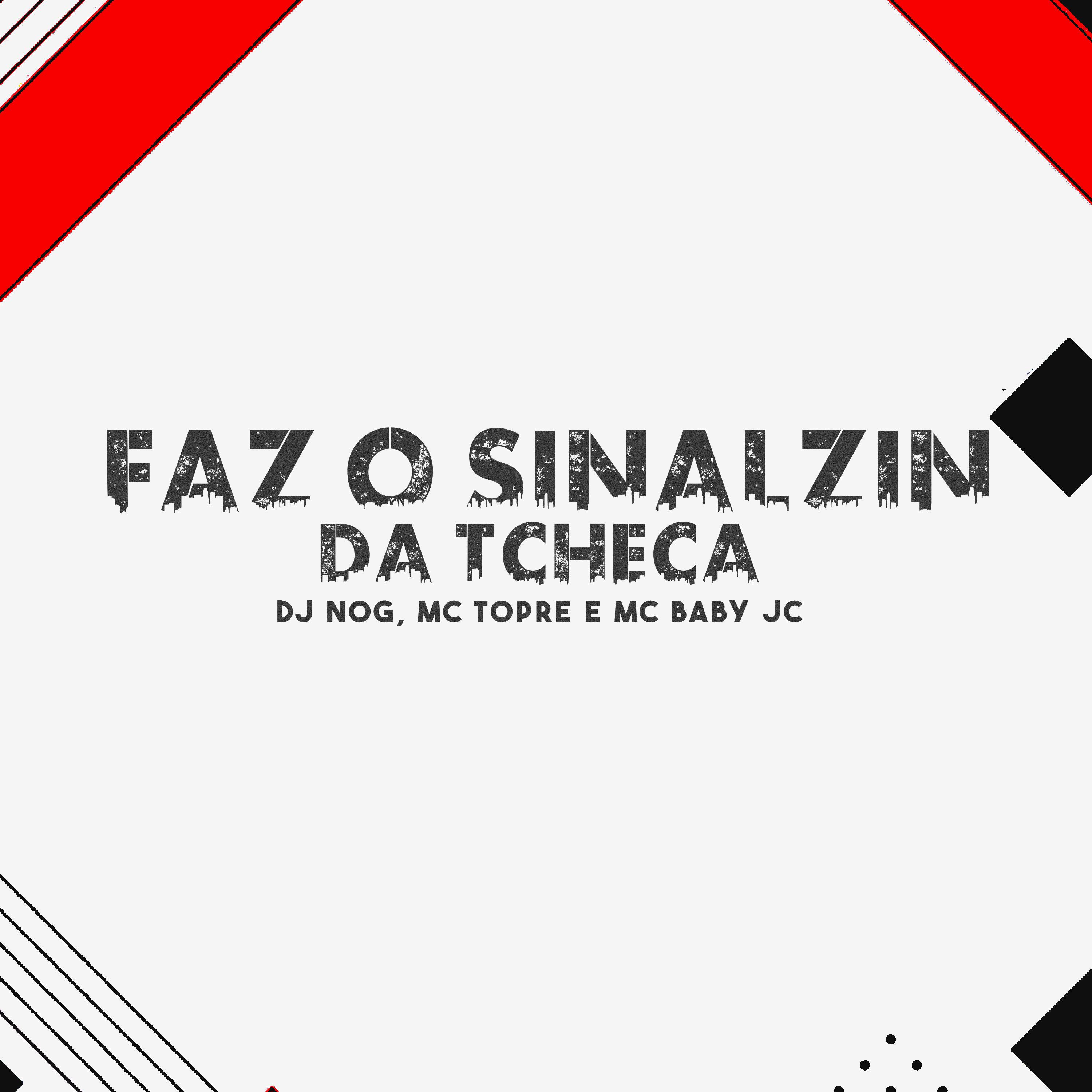 Постер альбома Faz o Sinalzin da Tcheca