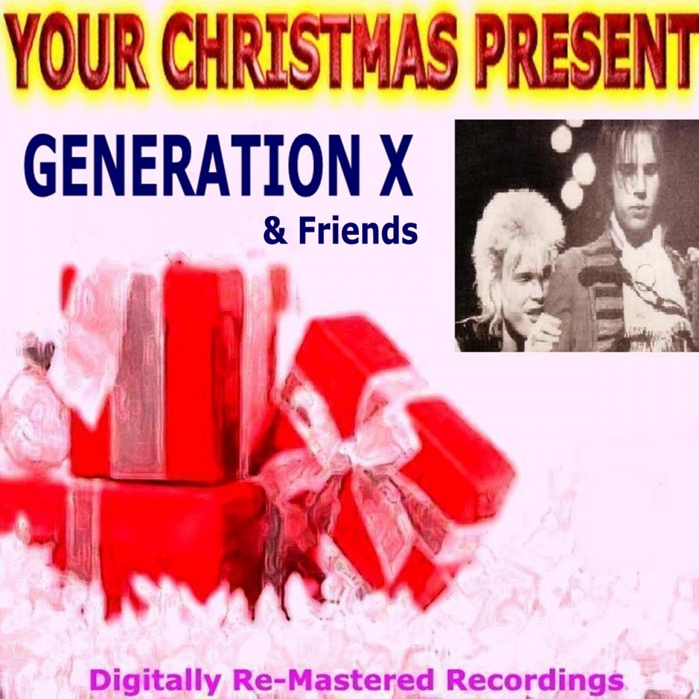 Постер альбома Your Christmas Present - Generation X & Friends