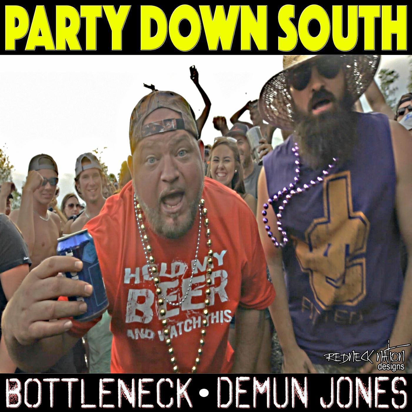 Постер альбома Party Down South (feat. Demun Jones)