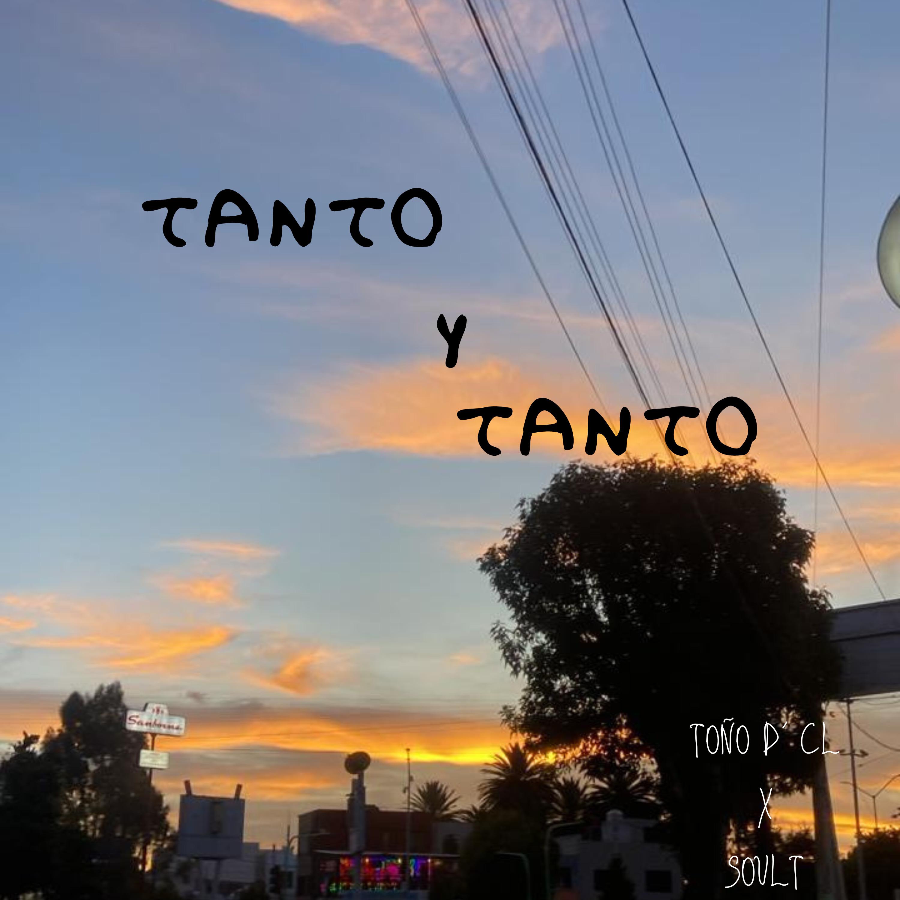 Постер альбома Tanto y Tanto