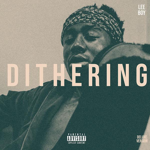 Постер альбома Dithering (Deluxe)