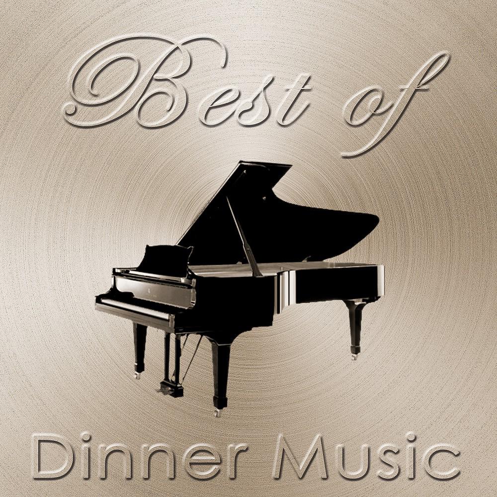 Постер альбома Best of Dinner Music