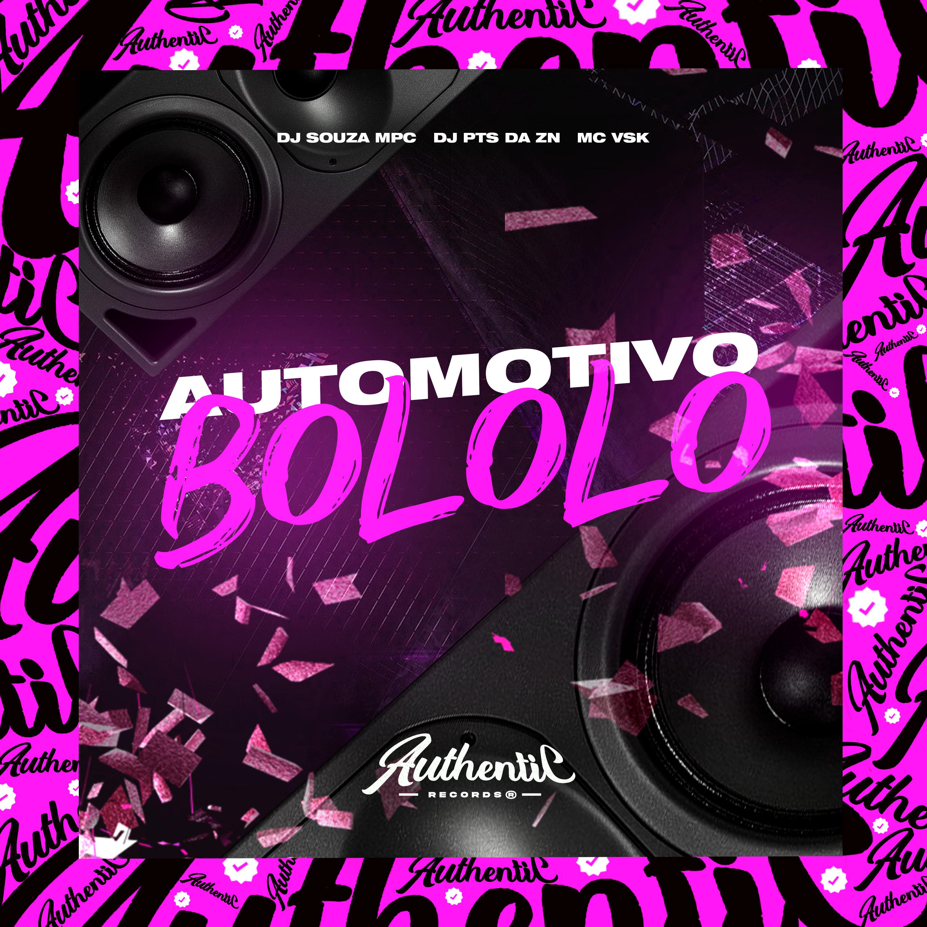 Постер альбома Automotivo Bololo
