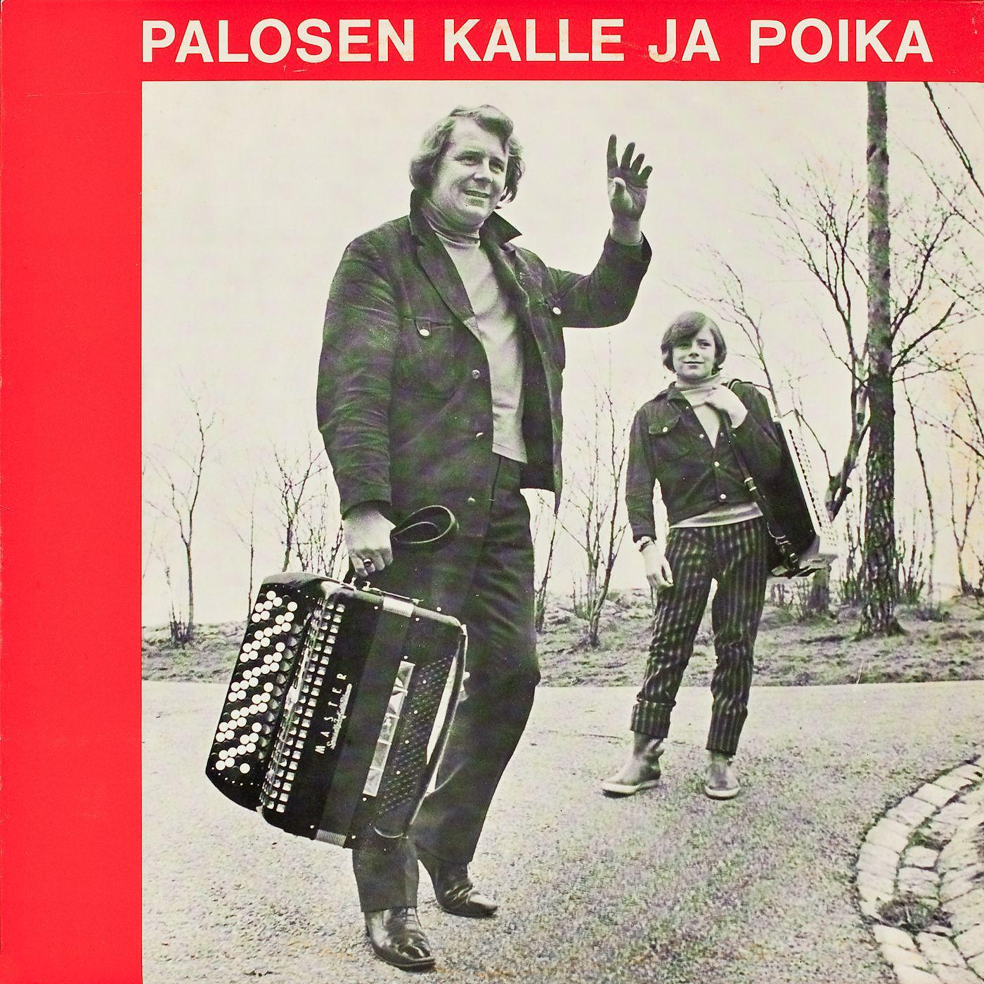 Постер альбома Palosen Kalle ja poika