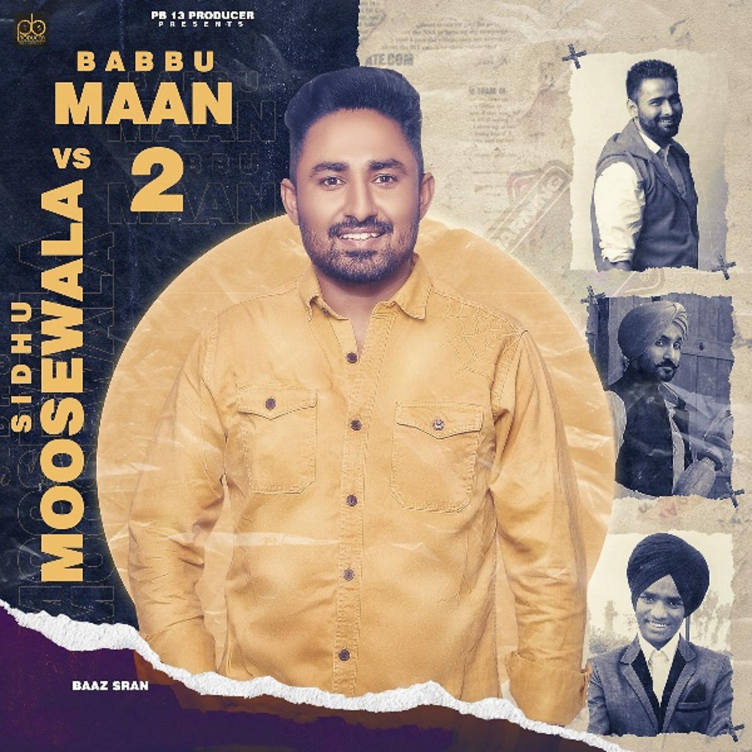 Постер альбома Sidhu Moosewala Vs Babbu Maan 2